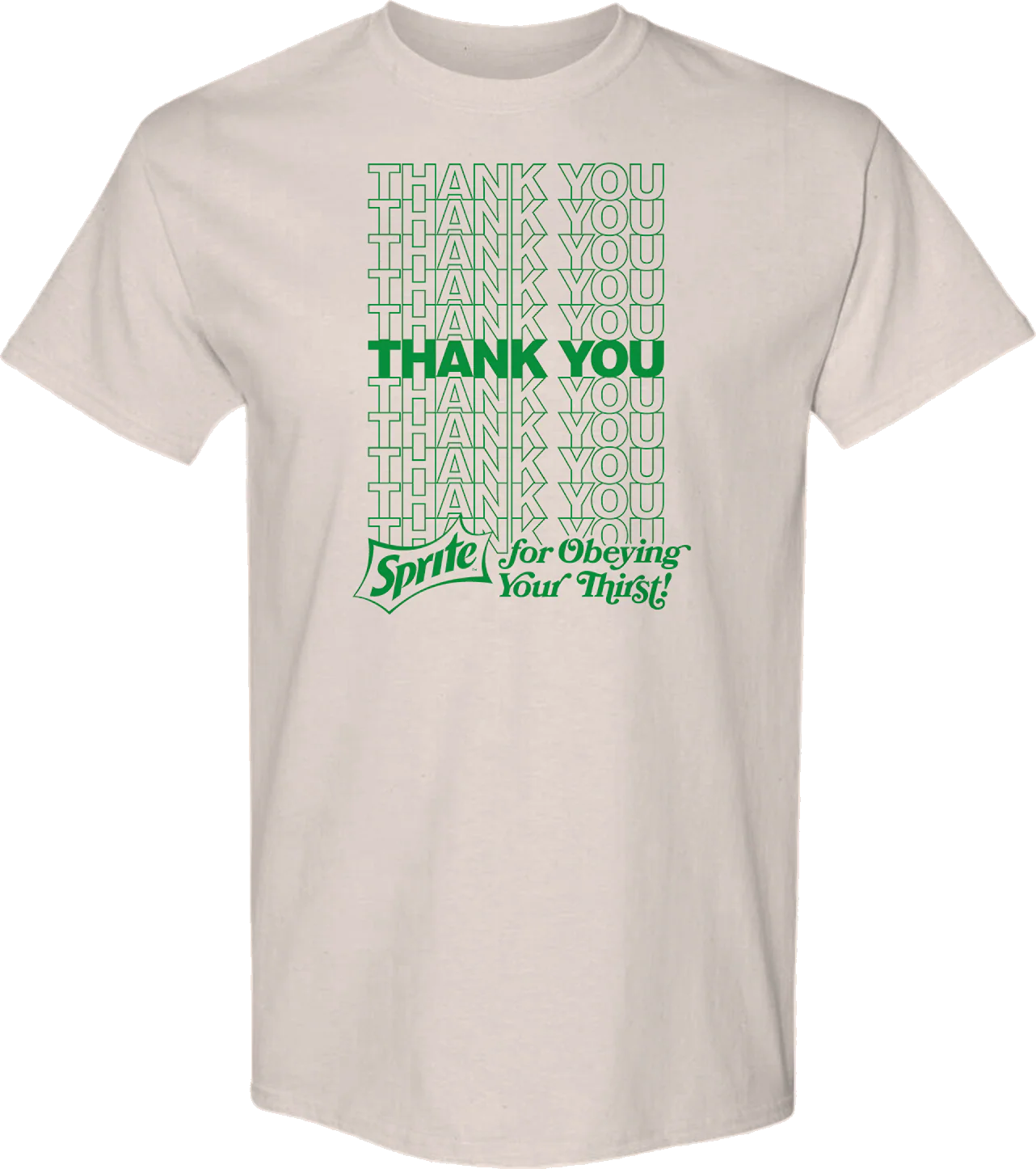 Thank You For Obeying Your Thirst Sprite T-Shirt
