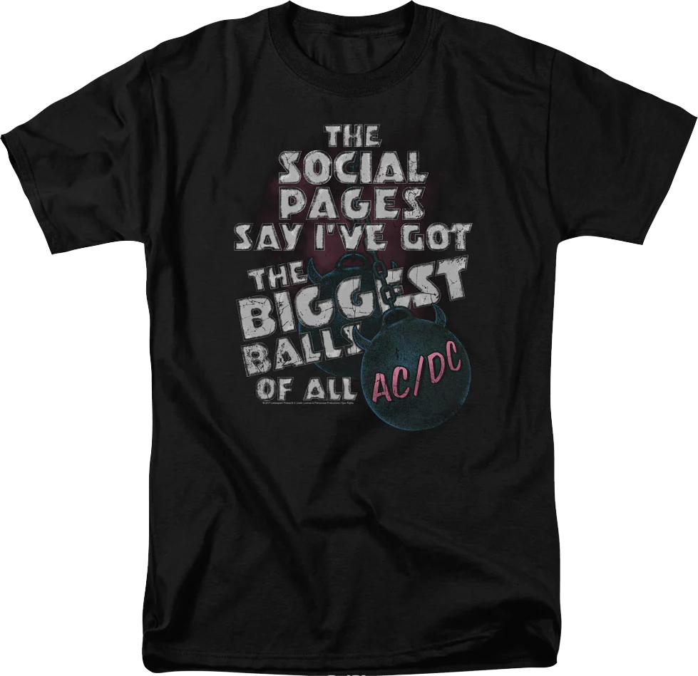 The Biggest Balls Of All ACDC T-Shirt