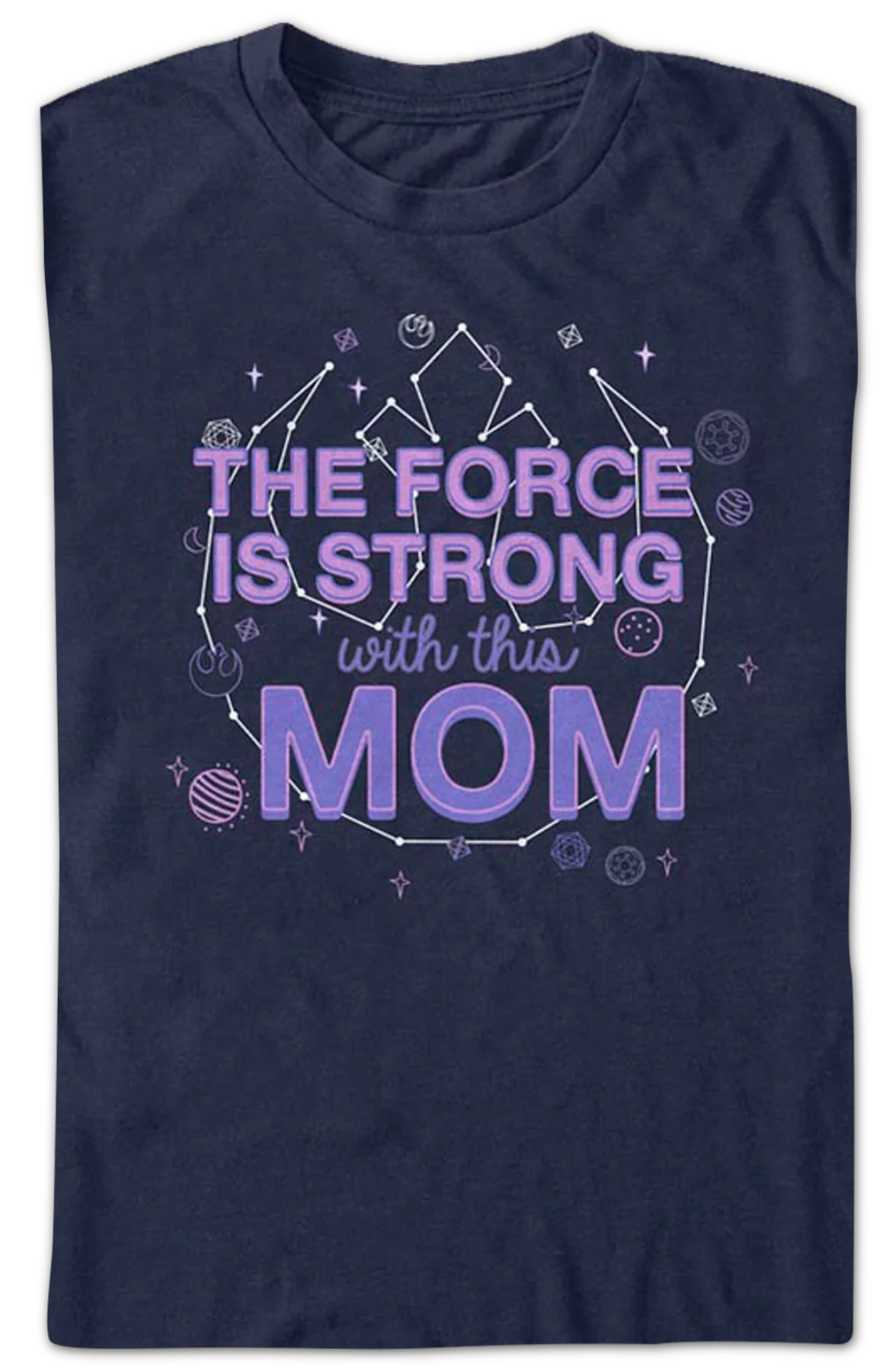 The Force Is Strong With This Mom Star Wars T-Shirt - Image 2