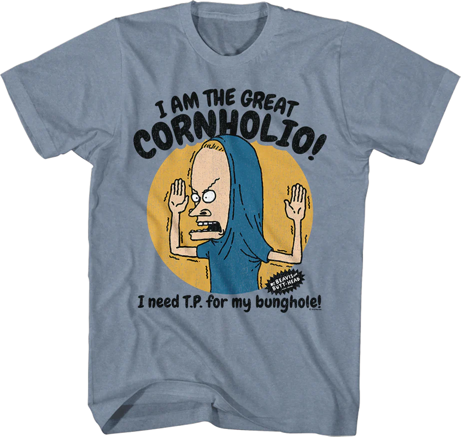 The Great Cornholio Beavis And Butt-Head T-Shirt
