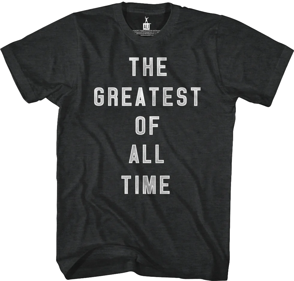 The Greatest Of All Time Muhammad Ali T-Shirt