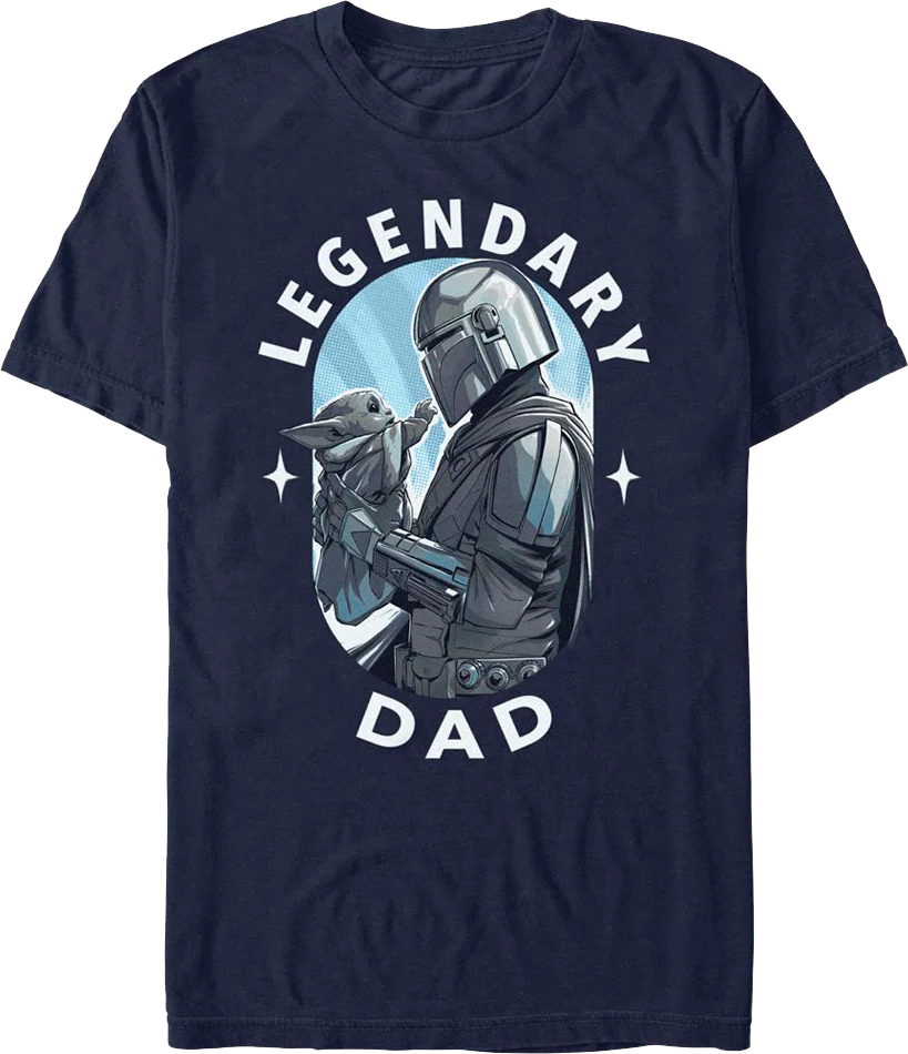 The Mandalorian Legendary Dad Star Wars T-Shirt