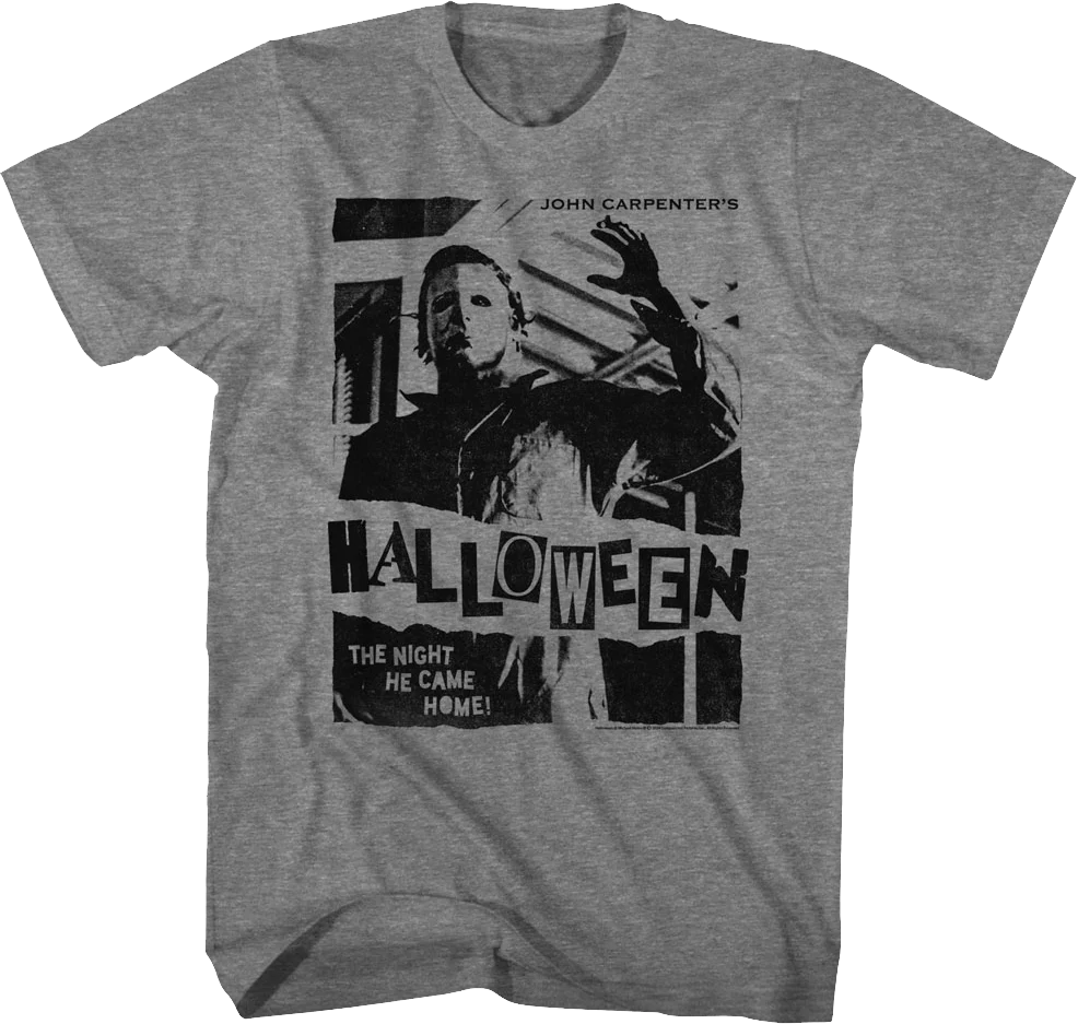 The Night Michael Myers Came Home Halloween T-Shirt