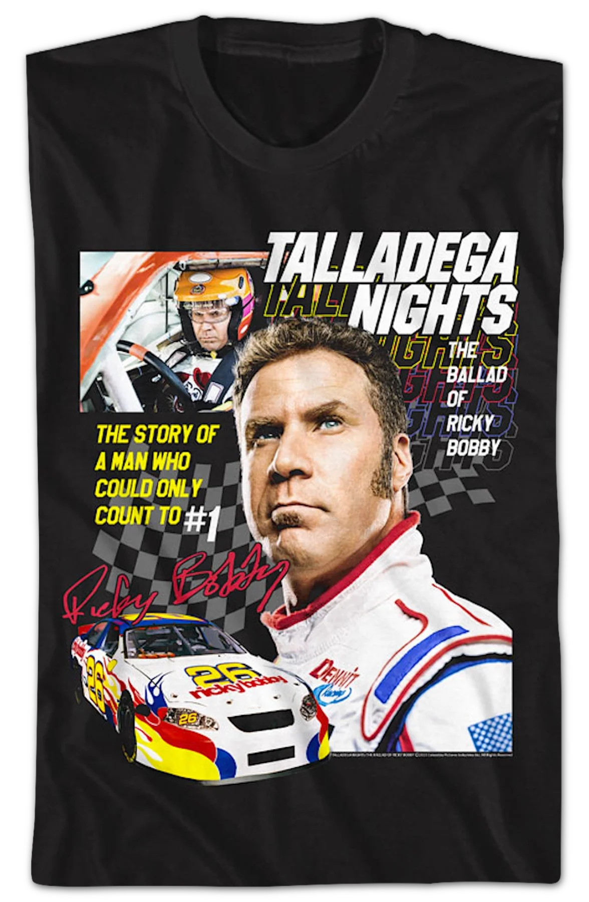 The Story Of A Man Who Could Only Count To #1 Talladega Nights T-Shirt - Image 2