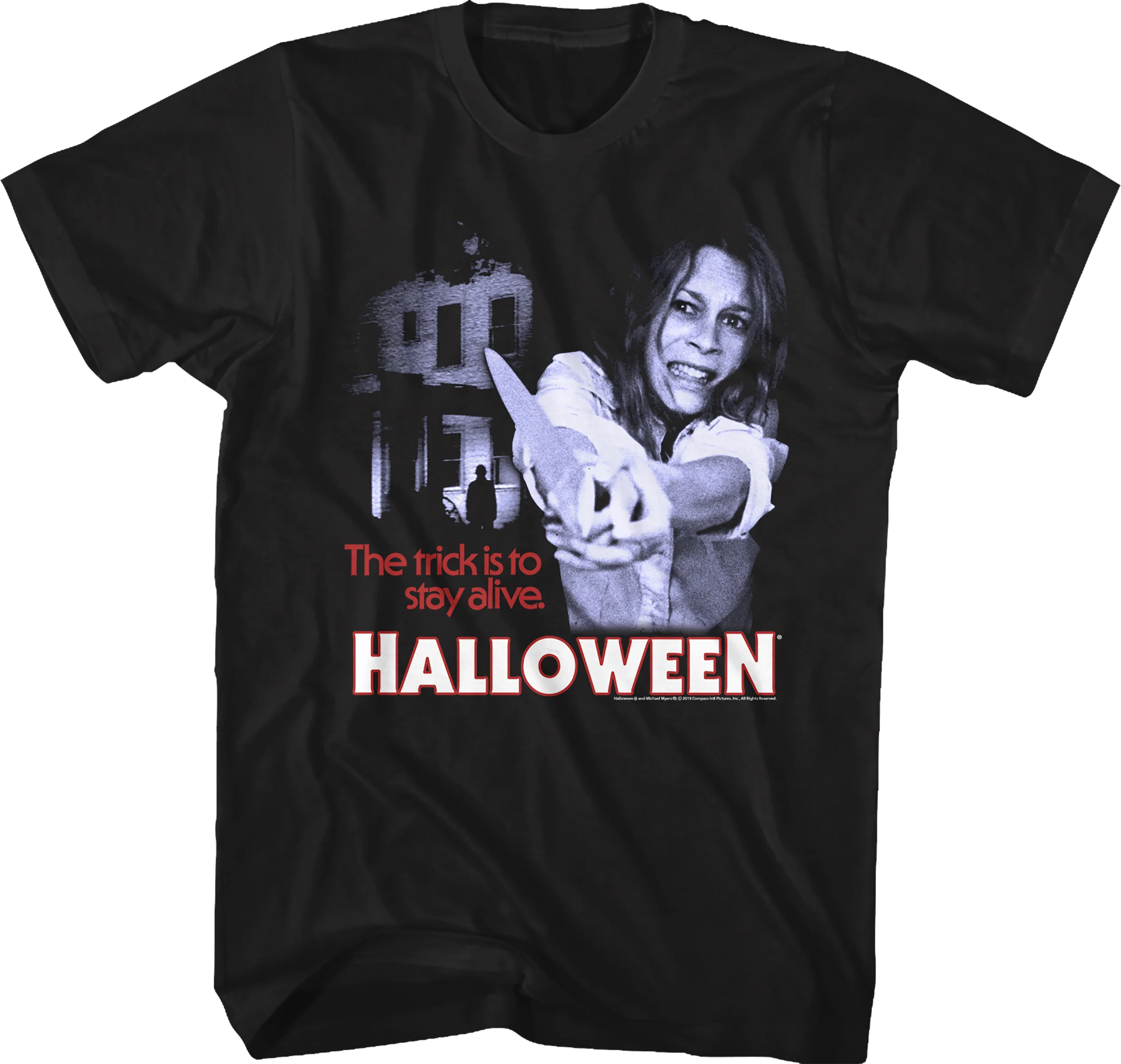 The Trick Is To Stay Alive Halloween T-Shirt