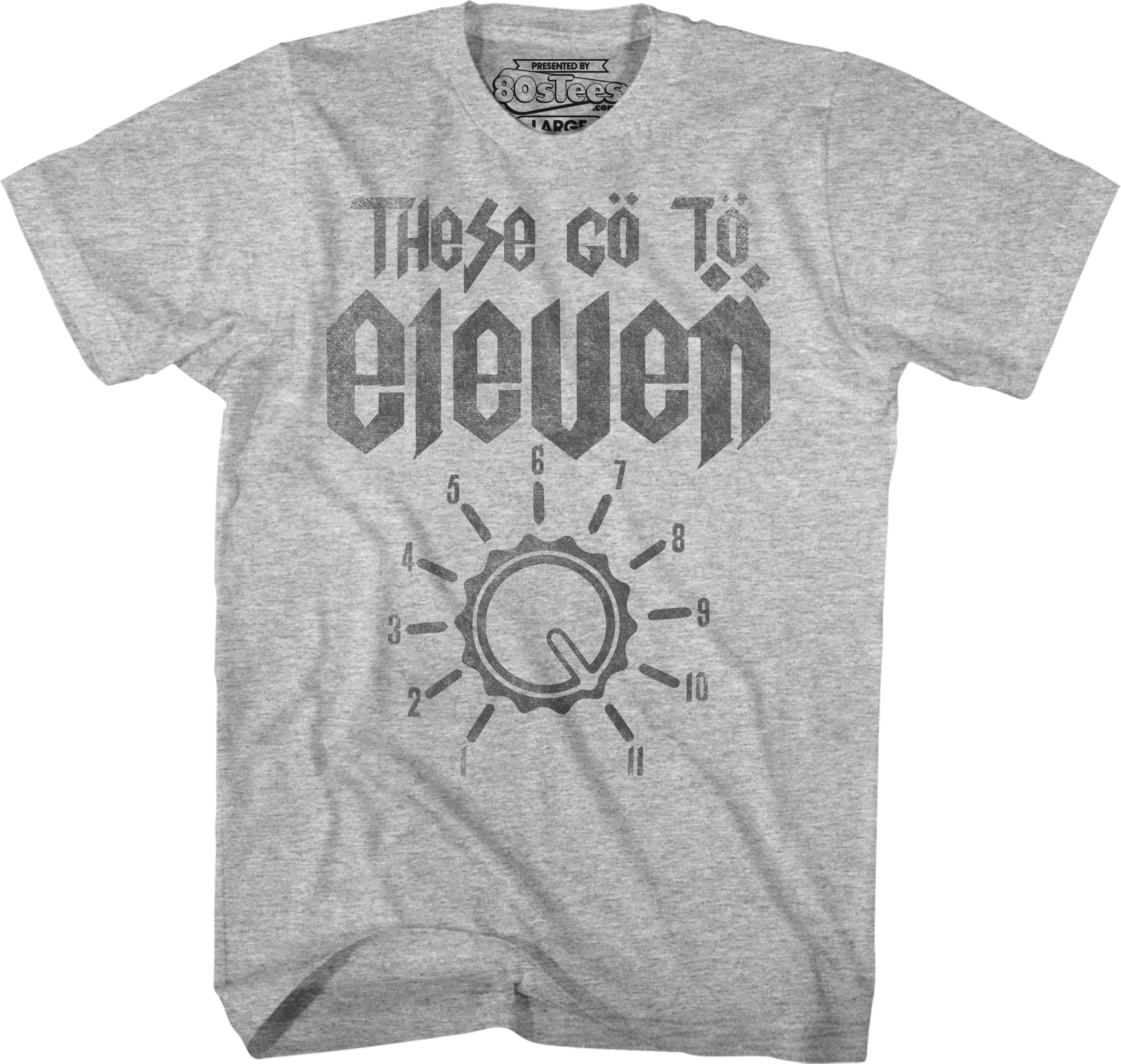 These Go To Eleven Spinal Tap Shirt