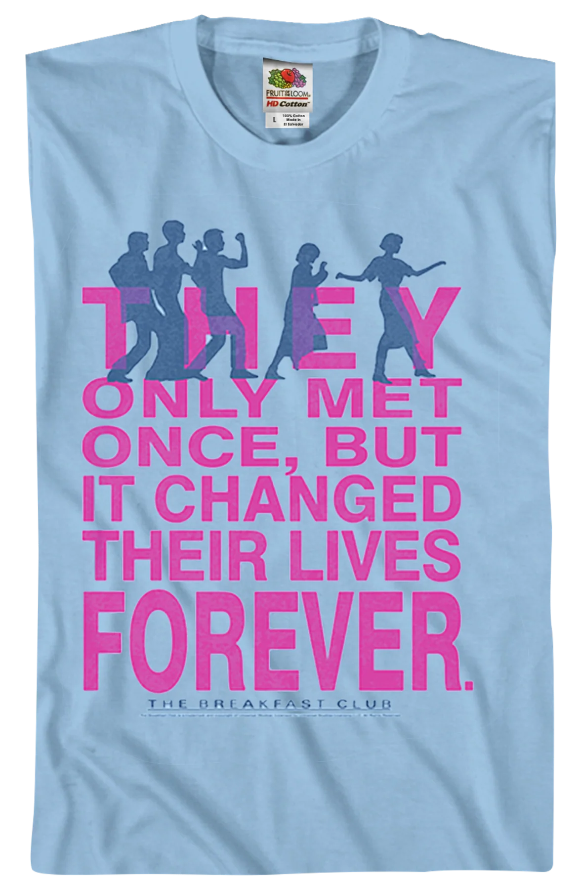 They Only Met Once Breakfast Club T-Shirt - Image 2