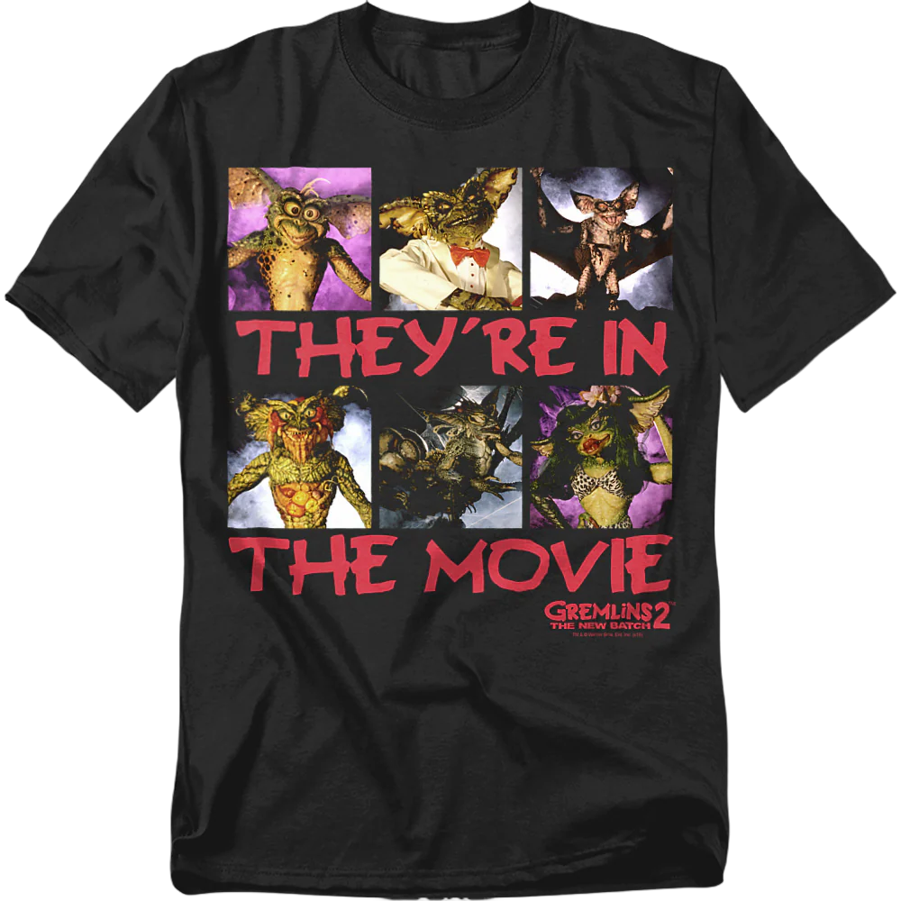 They're In The Movie Gremlins 2 The New Batch T-Shirt - Image 2