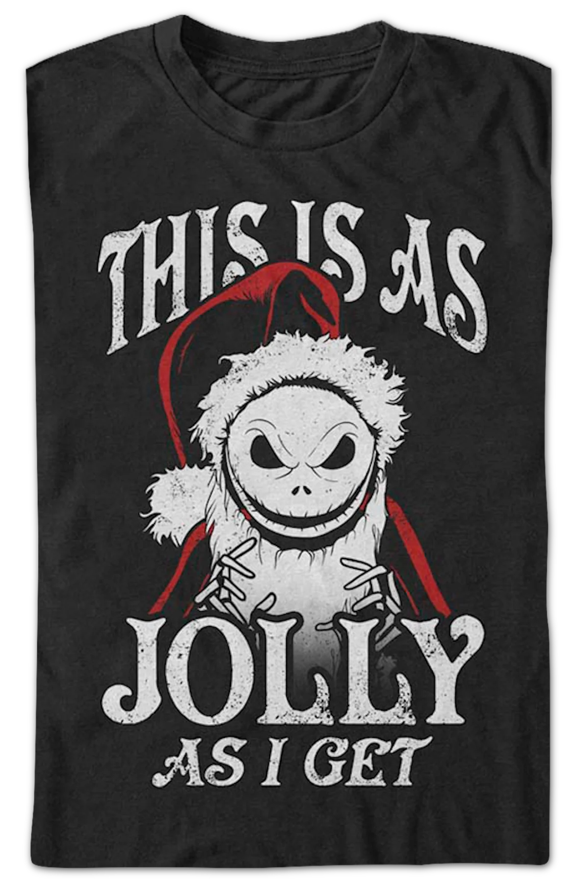 This Is As Jolly As I Get Nightmare Before Christmas T-Shirt - Image 2