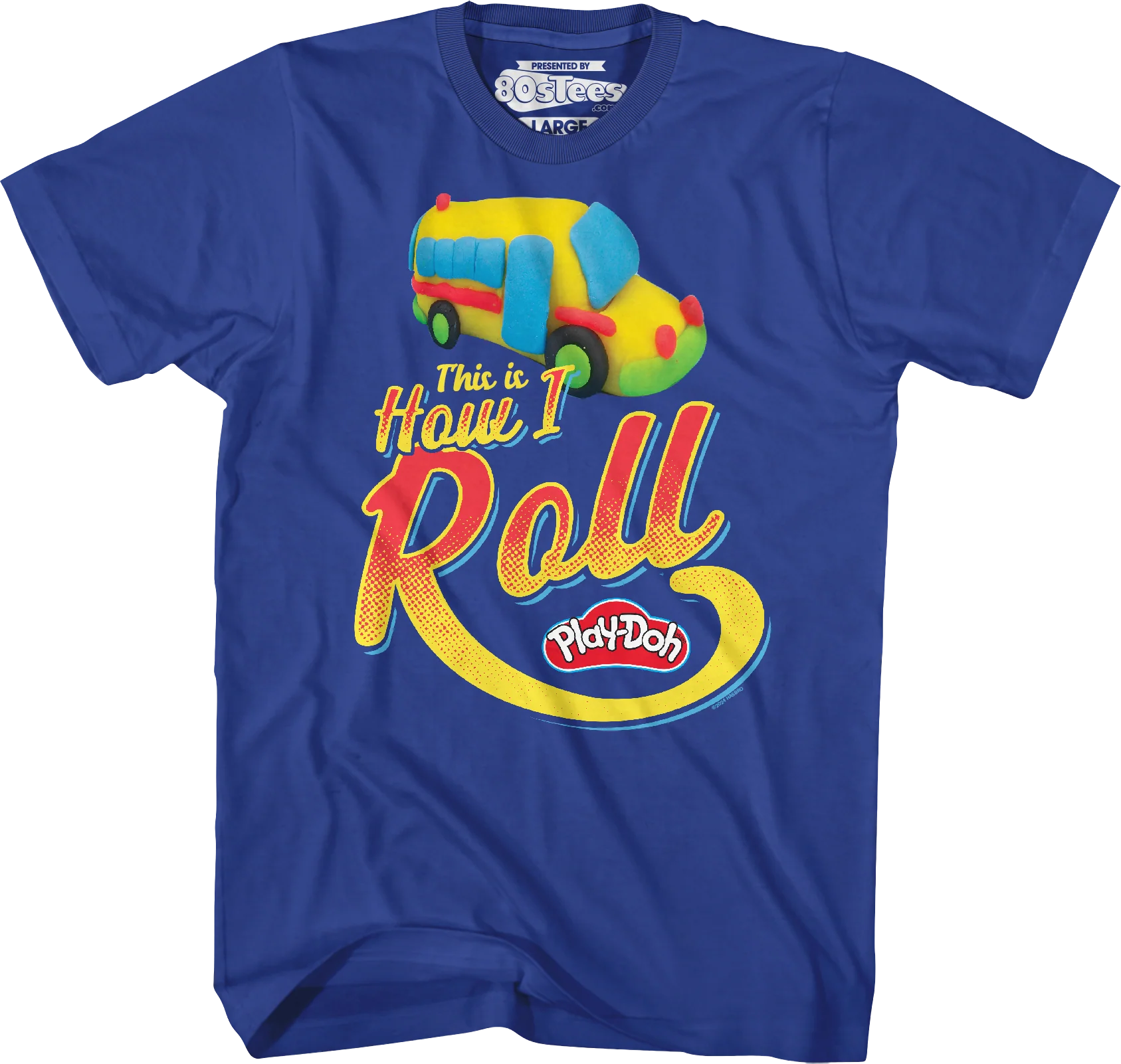 This Is How I Roll Play-Doh T-Shirt - Image 2