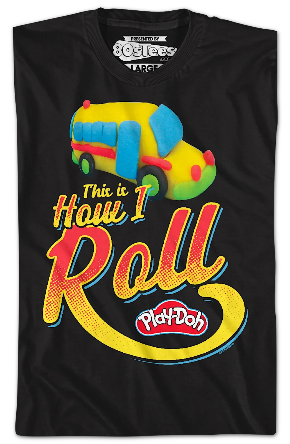 This Is How I Roll Play-Doh T-Shirt - Image 3