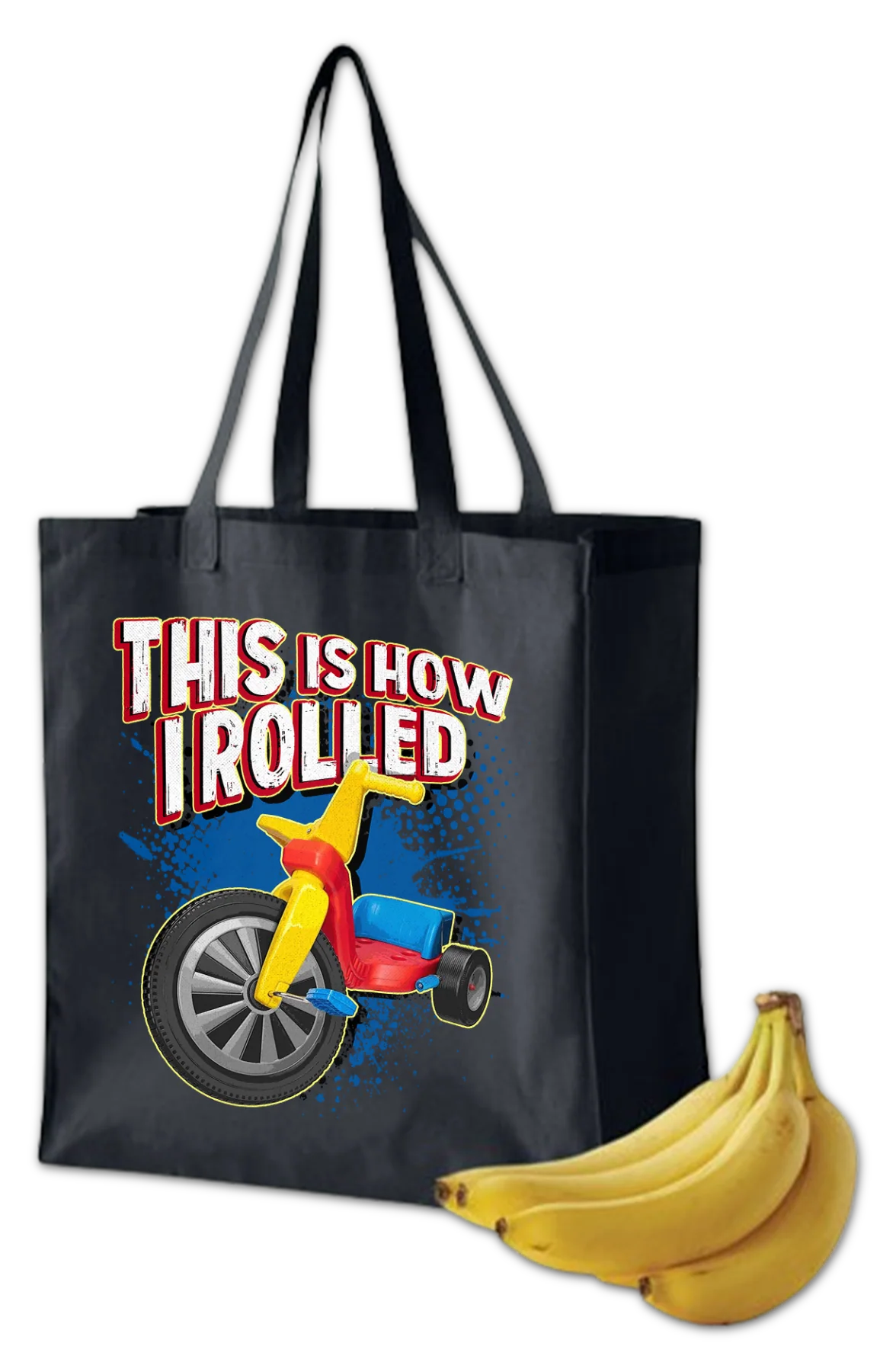 This Is How I Rolled Tote Bag - Image 2