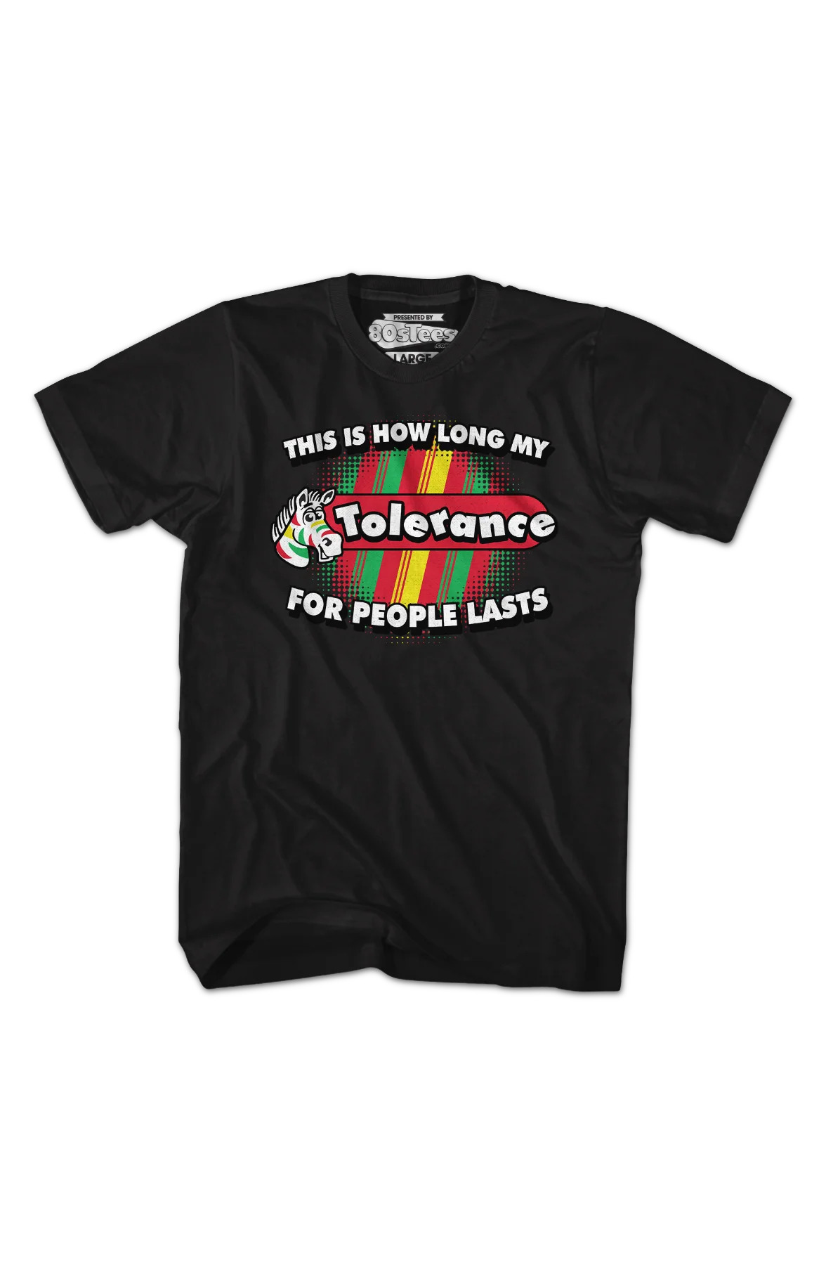This Is How Long My Tolerance For People Lasts T-Shirt - Image 2