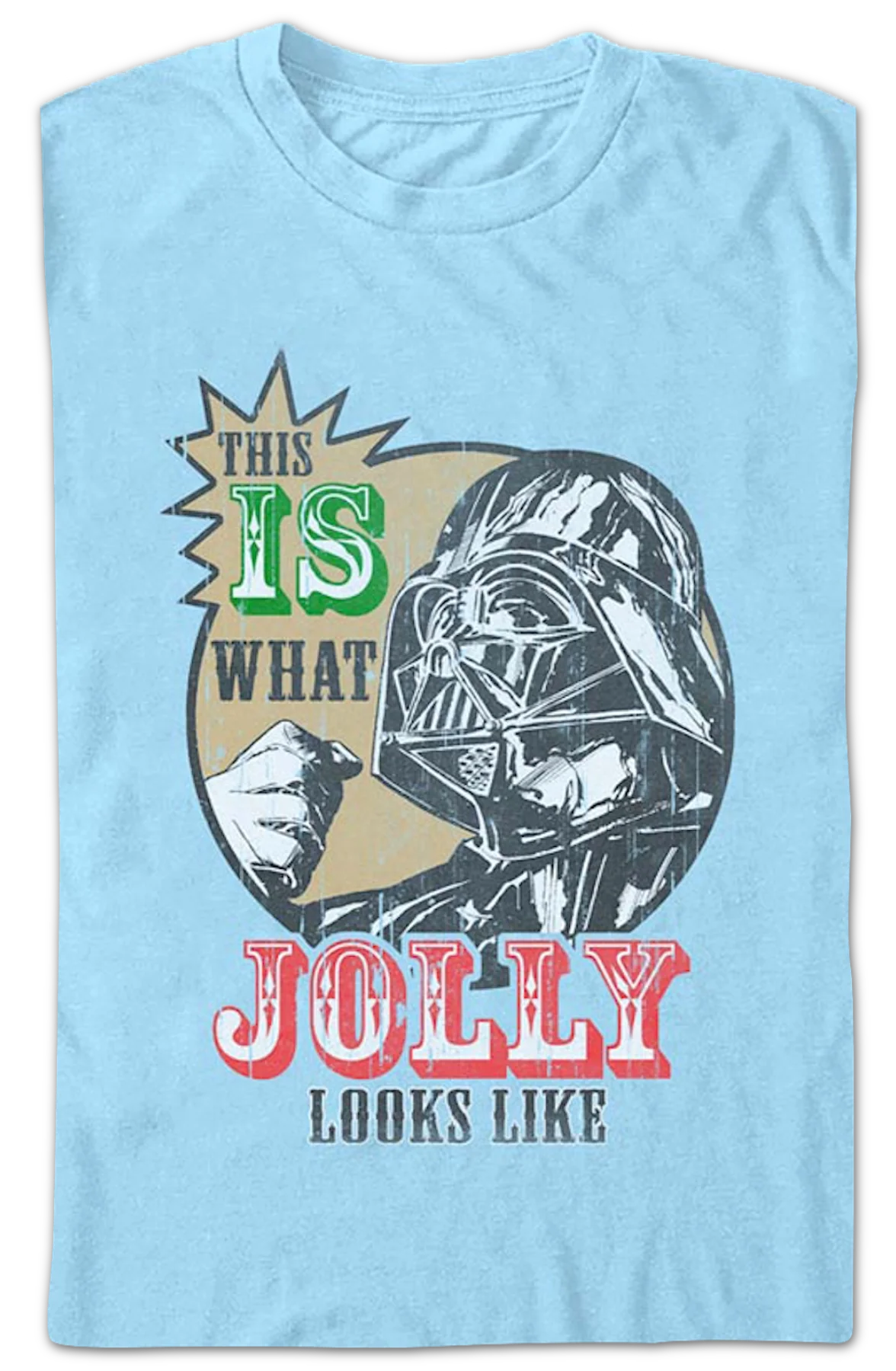 This Is What Jolly Looks Like Darth Vader Star Wars T-Shirt - Image 2