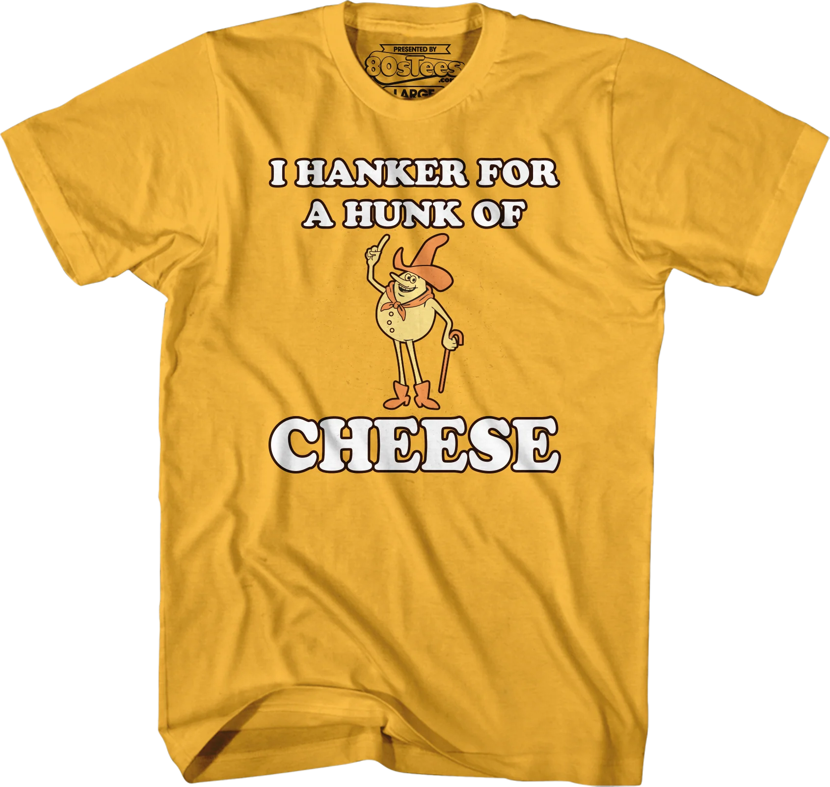 Time For Timer Hanker For A Hunk Of Cheese Shirt