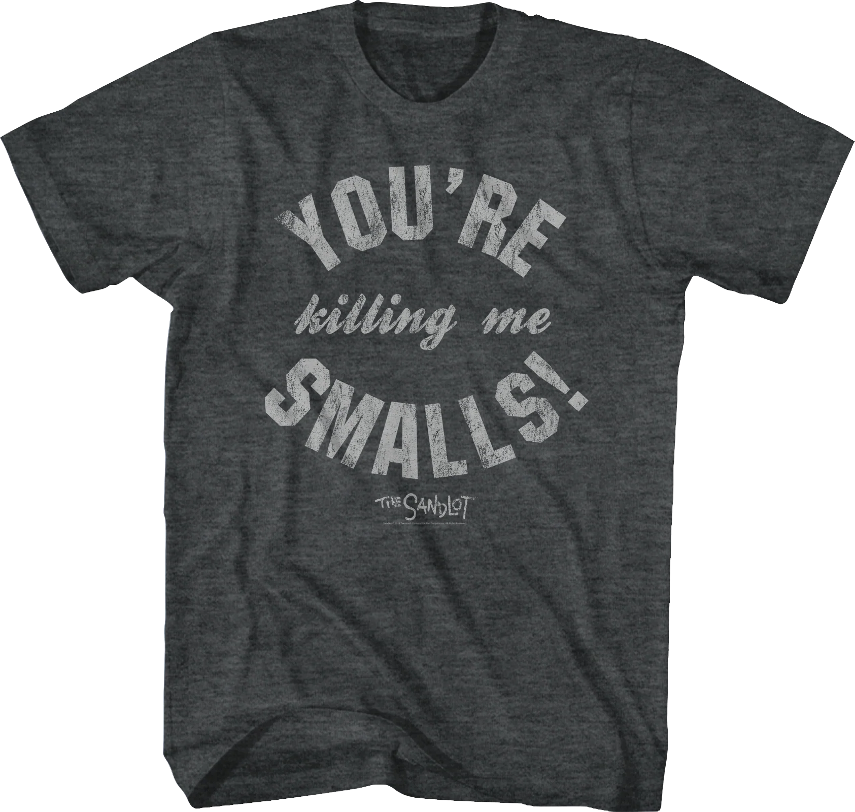 Tline You're Killing Me Smalls Sandlot T-Shirt