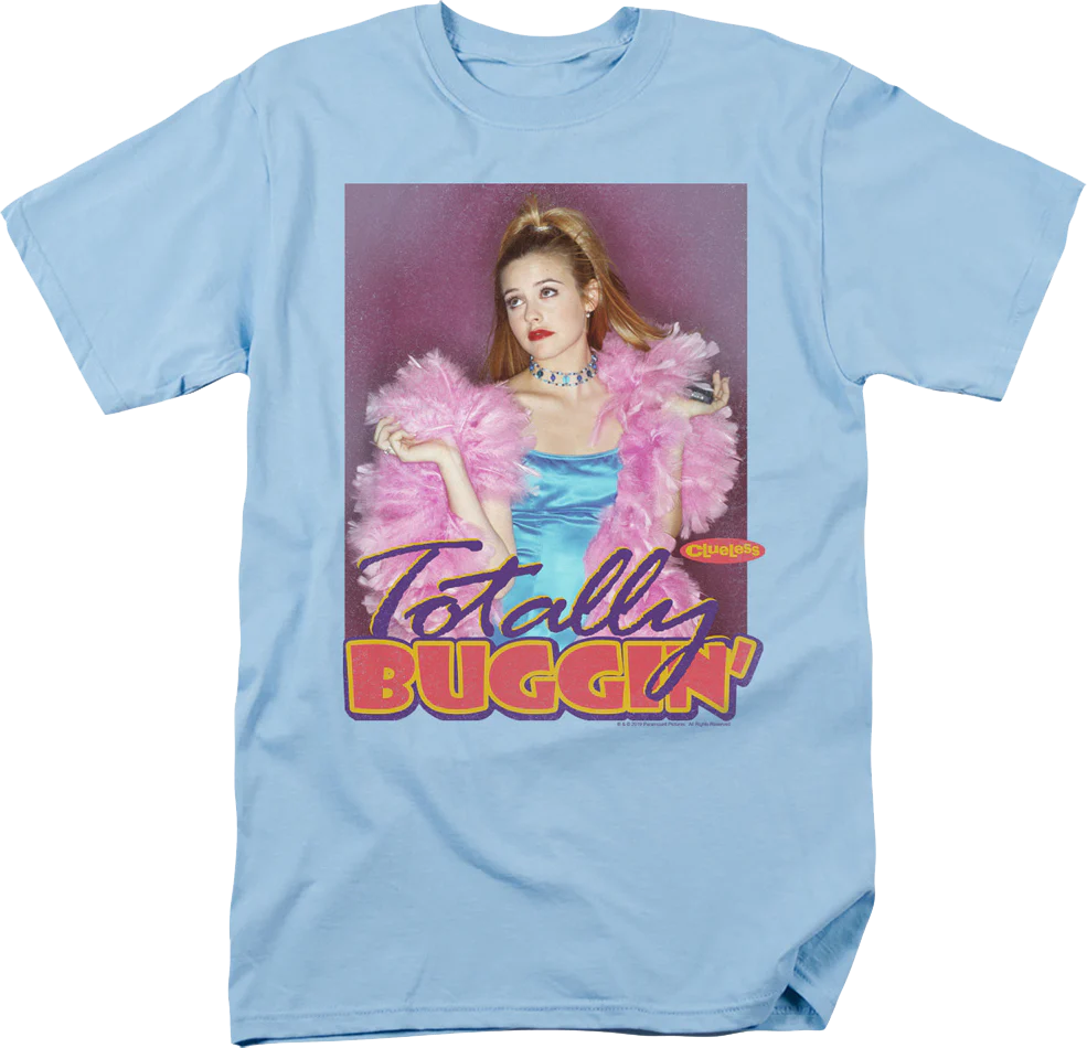 Totally Buggin' Clueless T-Shirt