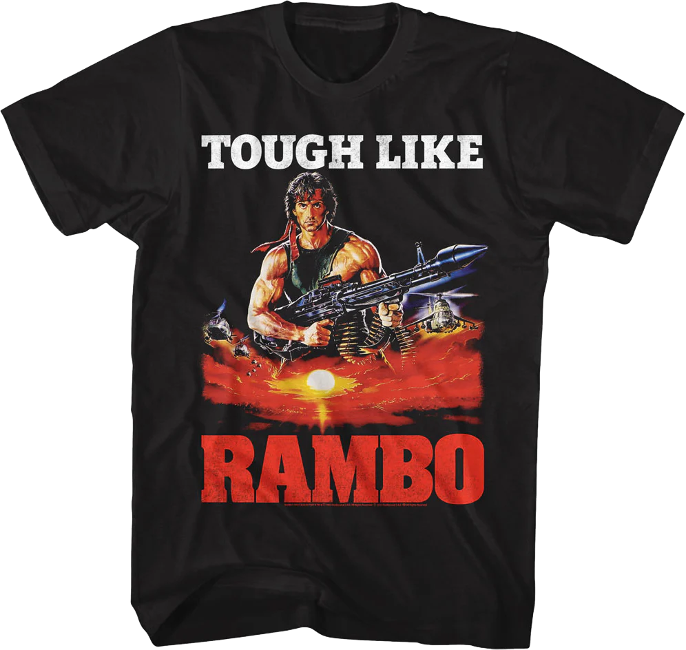 Tough Like Rambo T-Shirt