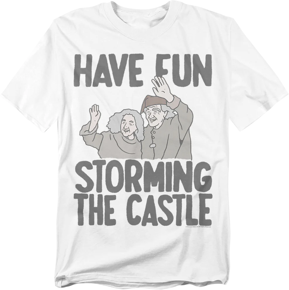 Vintage Have Fun Storming The Castle Princess Bride T-Shirt