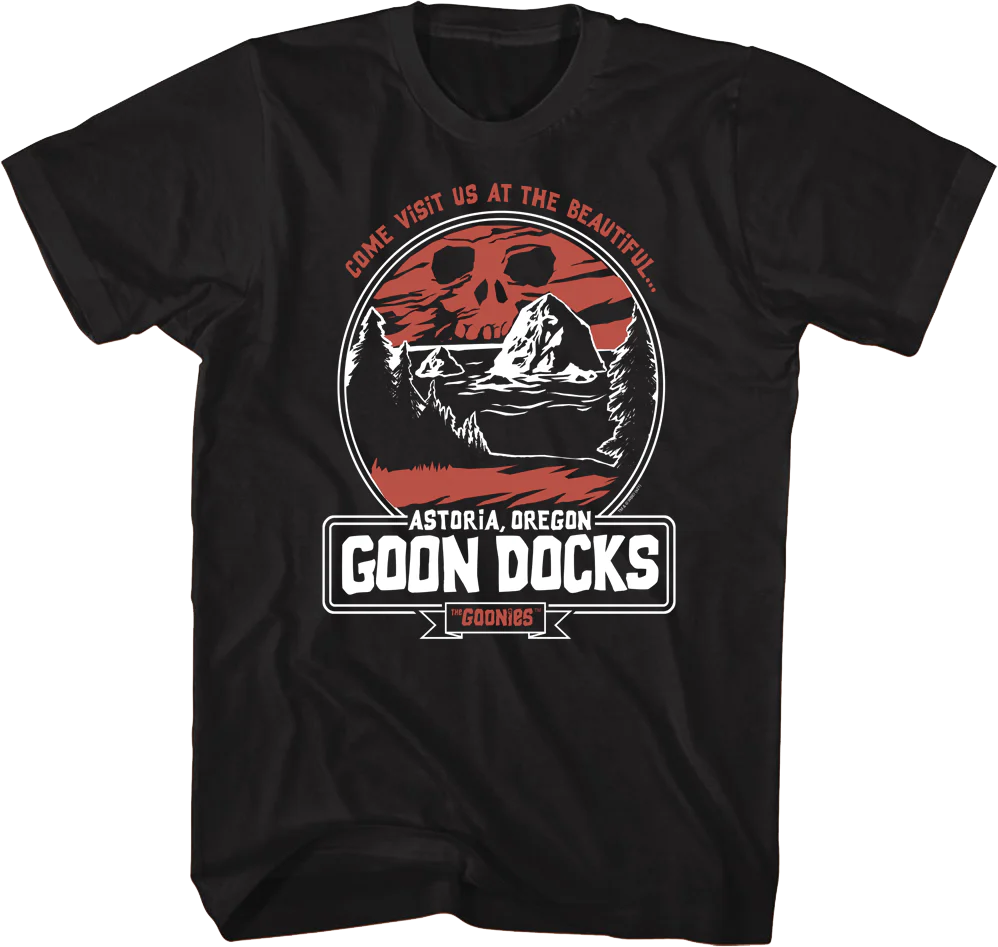 Visit Us At The Beautiful Goon Docks Goonies T-Shirt