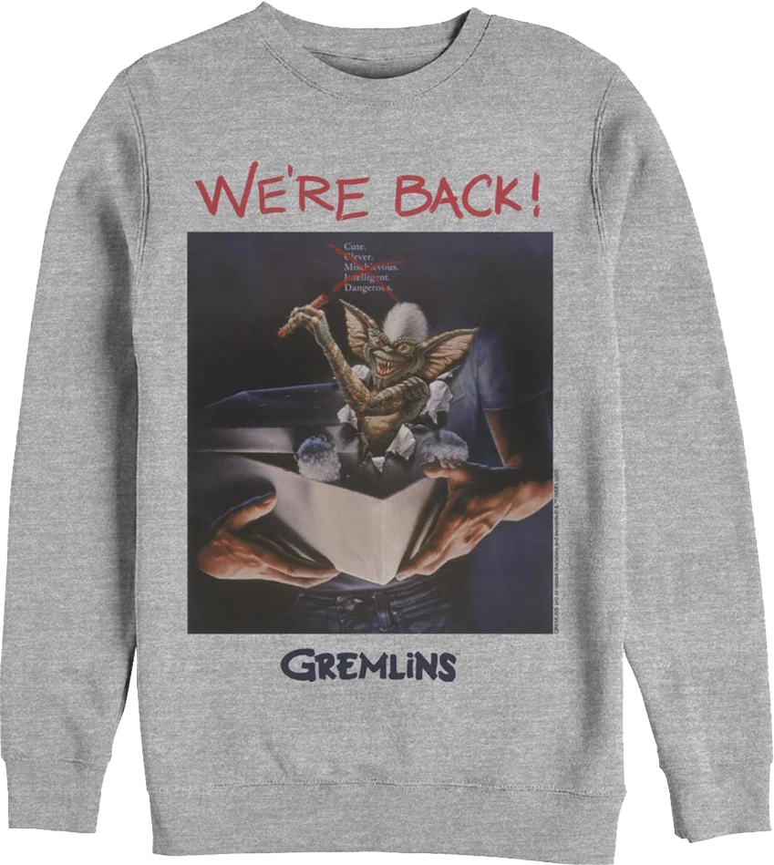 We're Back Gremlins Sweatshirt
