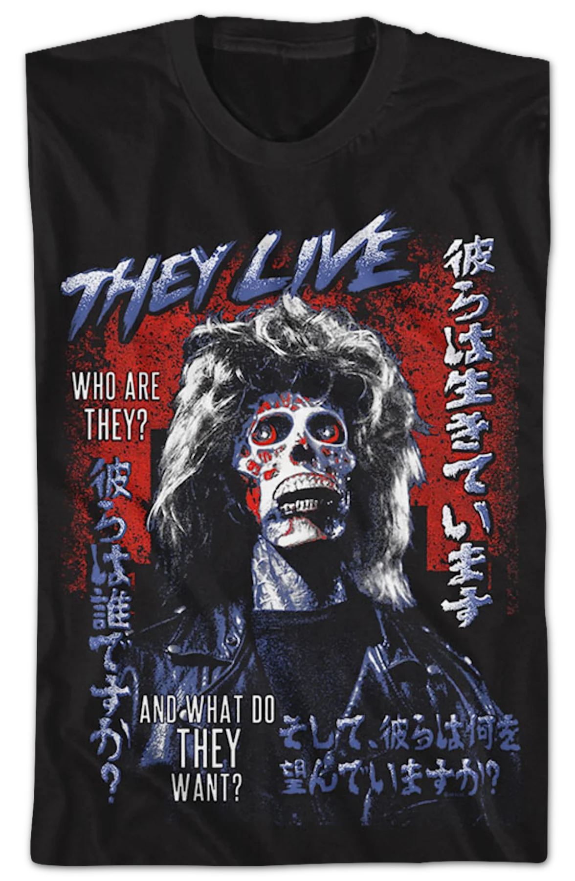 What Do They Want? They Live T-Shirt - Image 2
