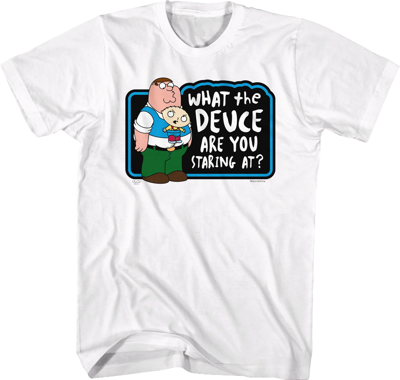 What the Deuce Family Guy T-Shirt