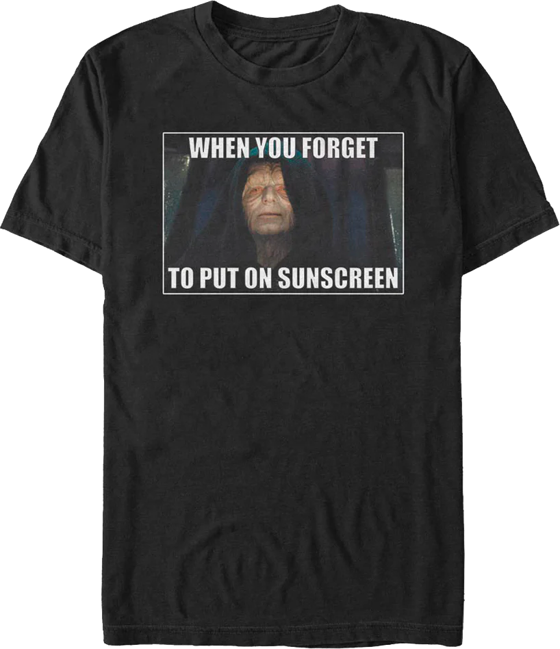 When You Forget To Put On Sunscreen Star Wars T-Shirt