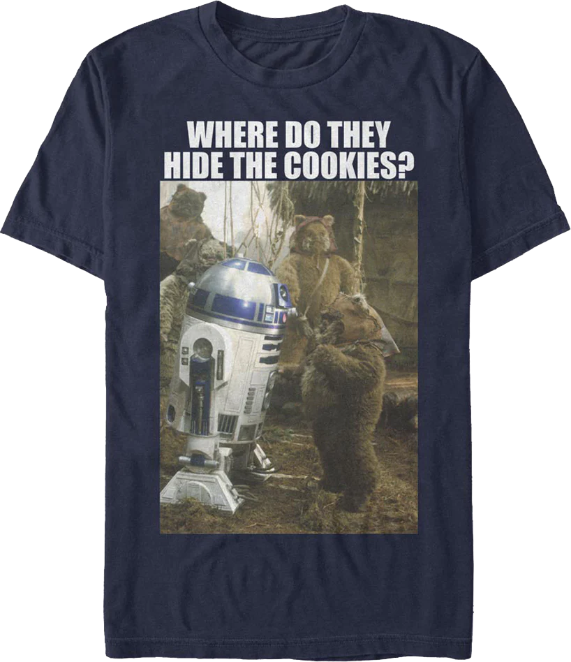 Where Do They Hide The Cookies Star Wars T-Shirt