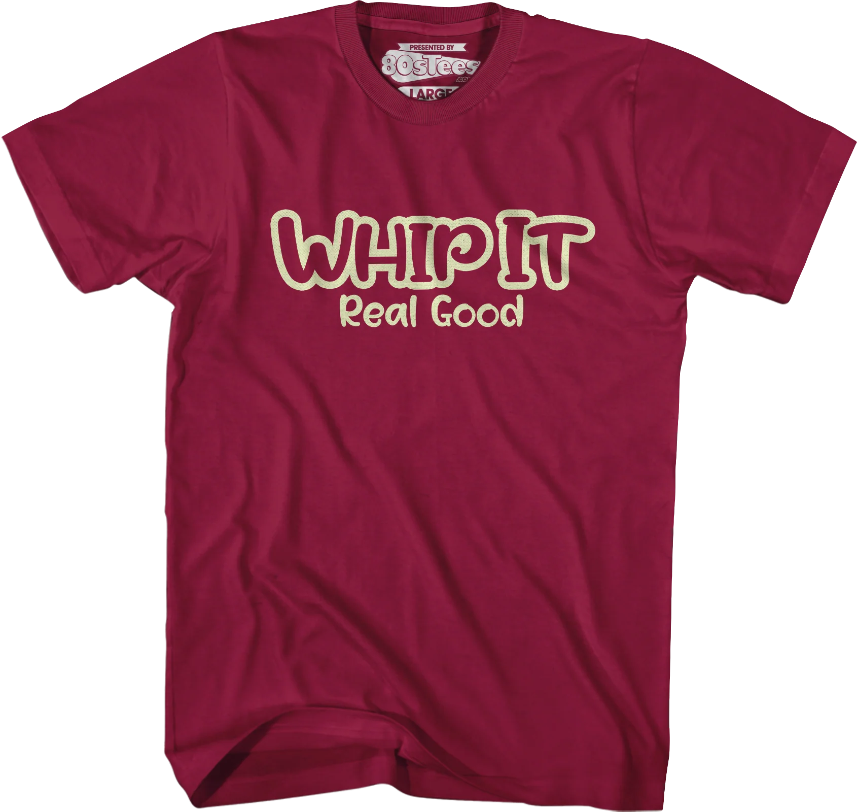 Whip It Real Good T-Shirt - Image 3