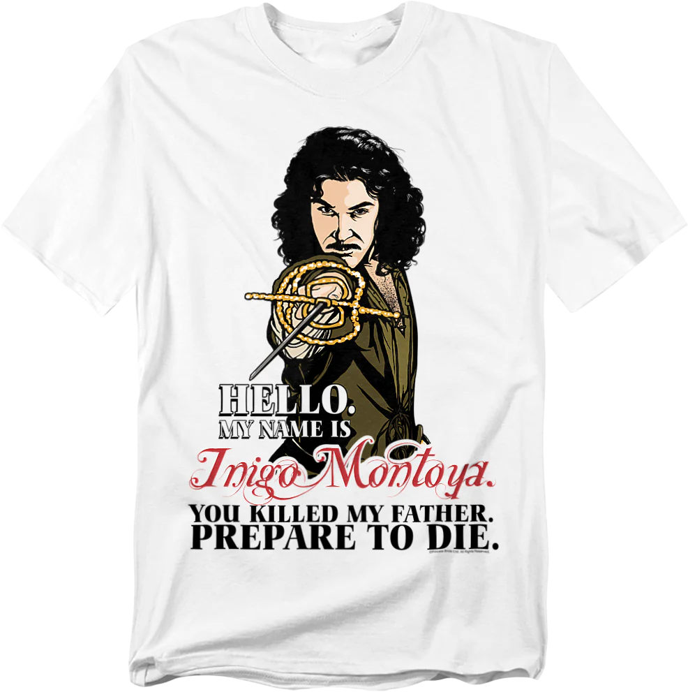 White Inigo Montoya Illustration Princess Bride T-Shirt
