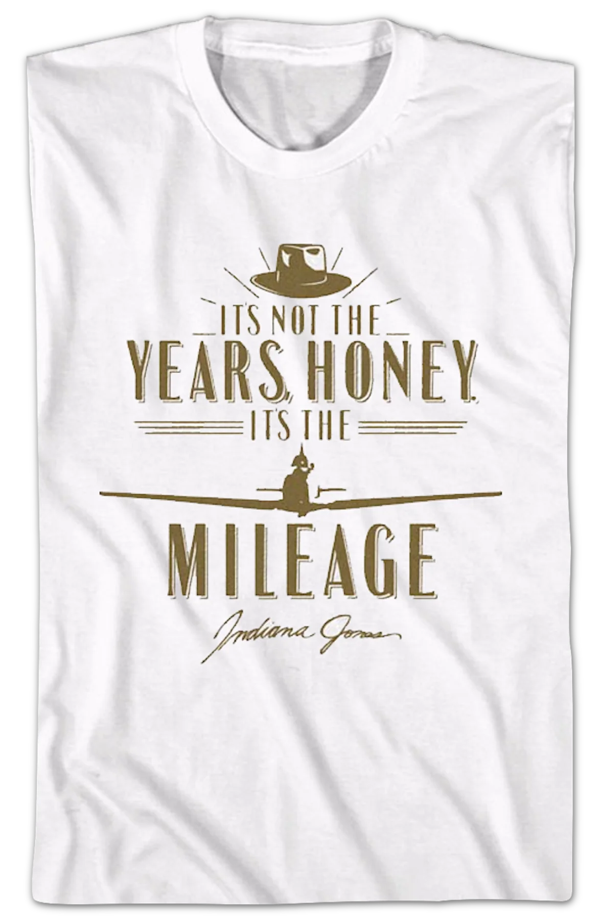 White It's Not The Years It's The Mileage Indiana Jones T-Shirt - Image 2