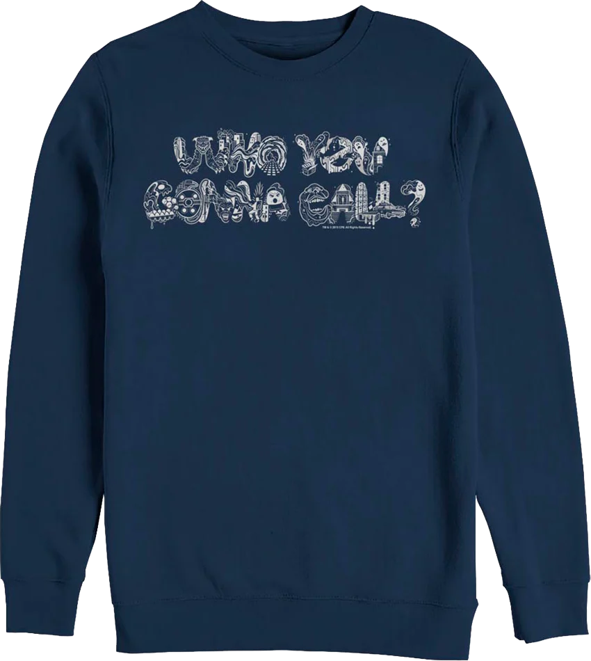 Who You Gonna Call Doodle Ghostbusters Sweatshirt
