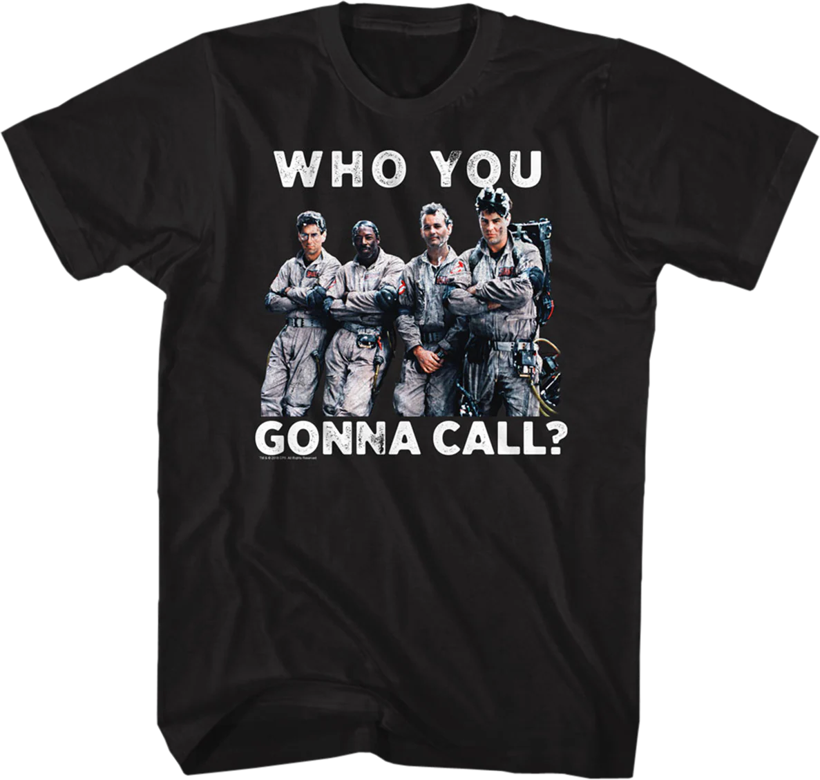 Who You Gonna Call Ghostbusters T-Shirt