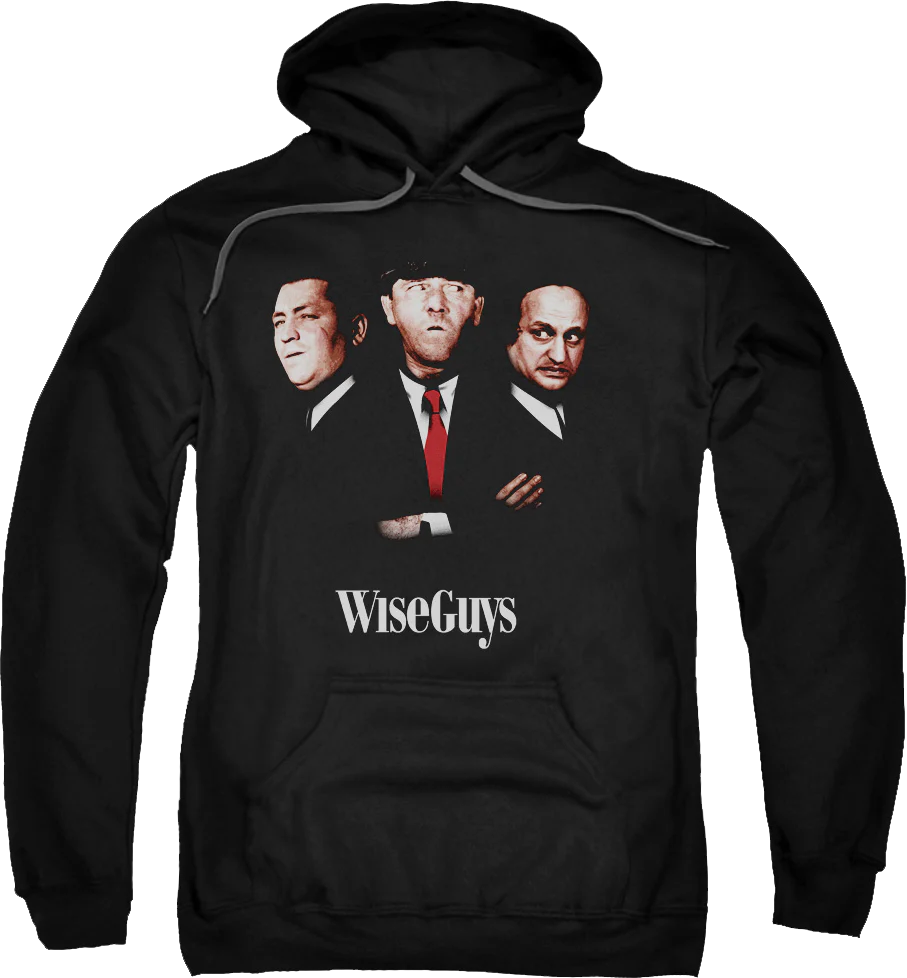 Wiseguys Three Stooges Hoodie