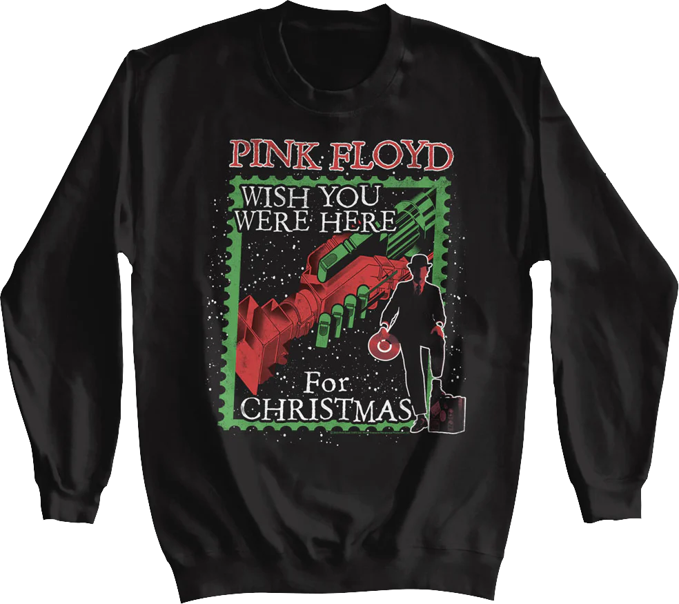 Wish You Were Here For Christmas Pink Floyd Sweatshirt