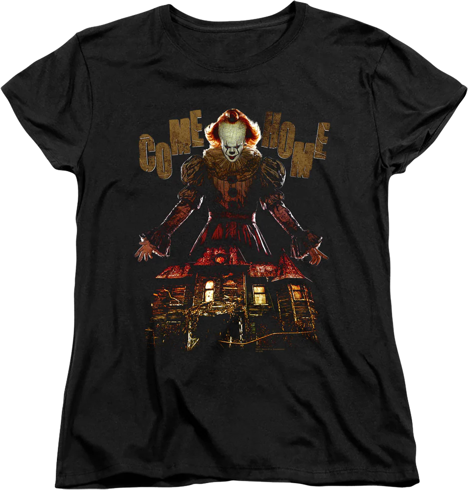 Womens Come Home IT Shirt
