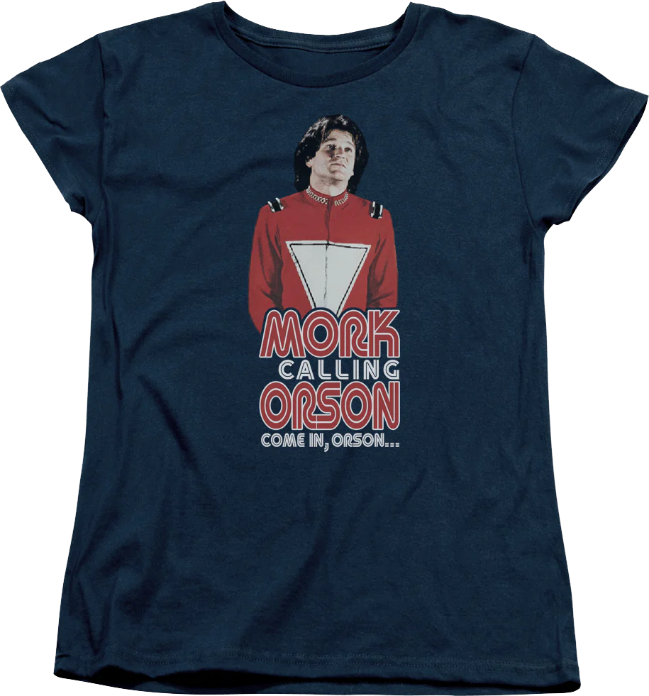 Womens Come In Orson Mork And Mindy Shirt