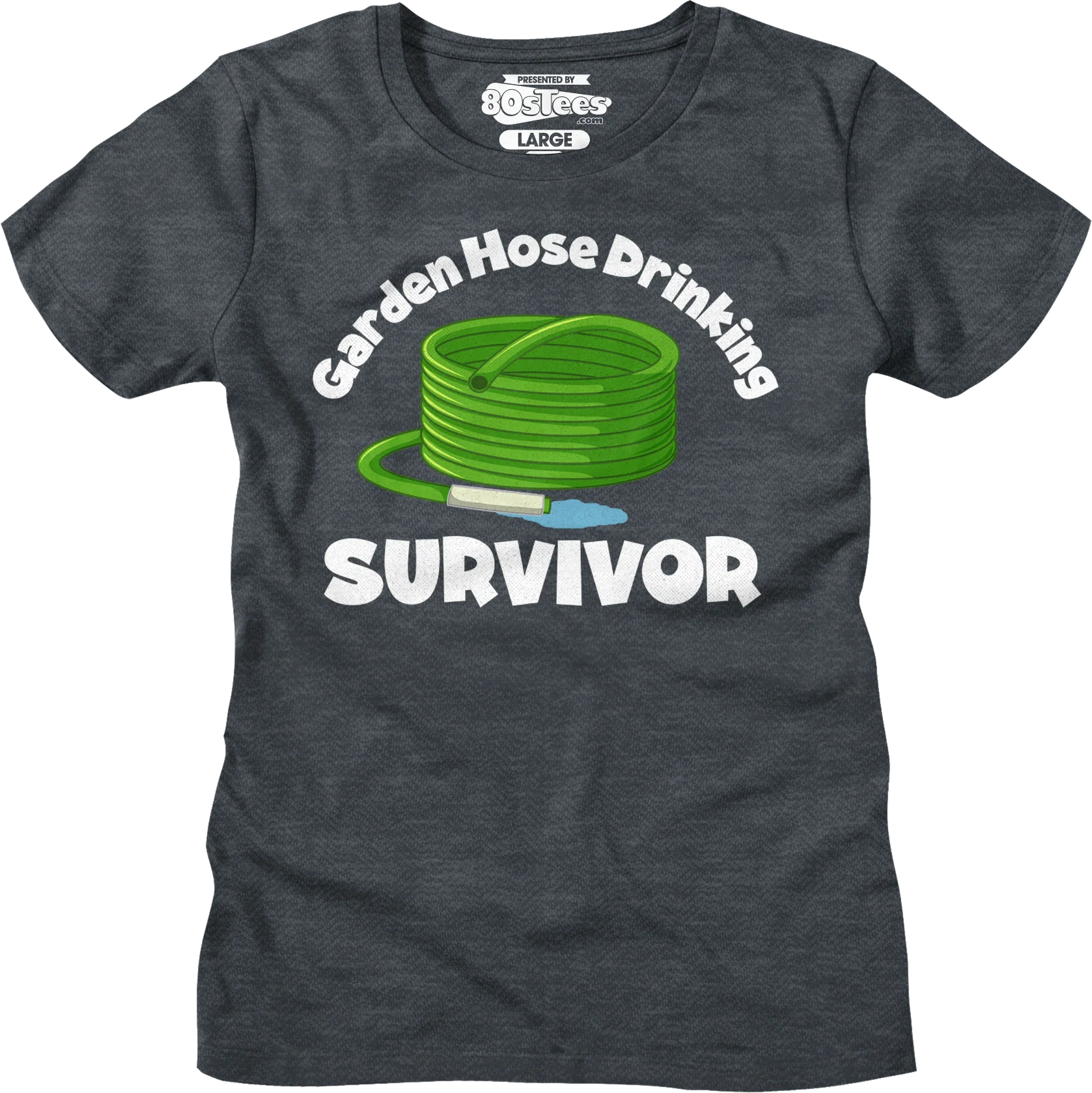 Womens Garden Hose Drinking Survivor Shirt - Image 5