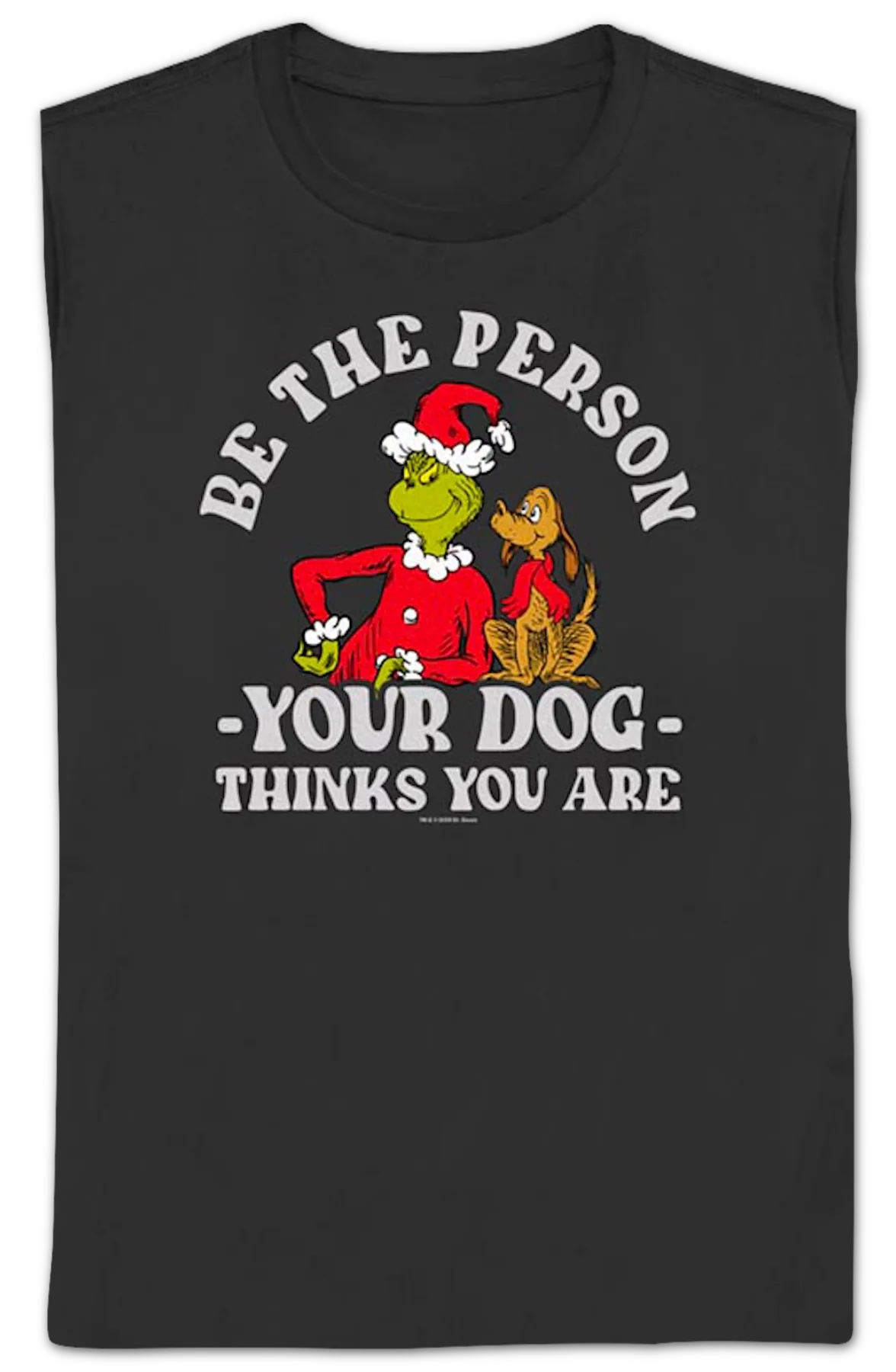 Womens Grinch Be The Person Your Dog Thinks You Are Dr. Seuss Shirt - Image 2