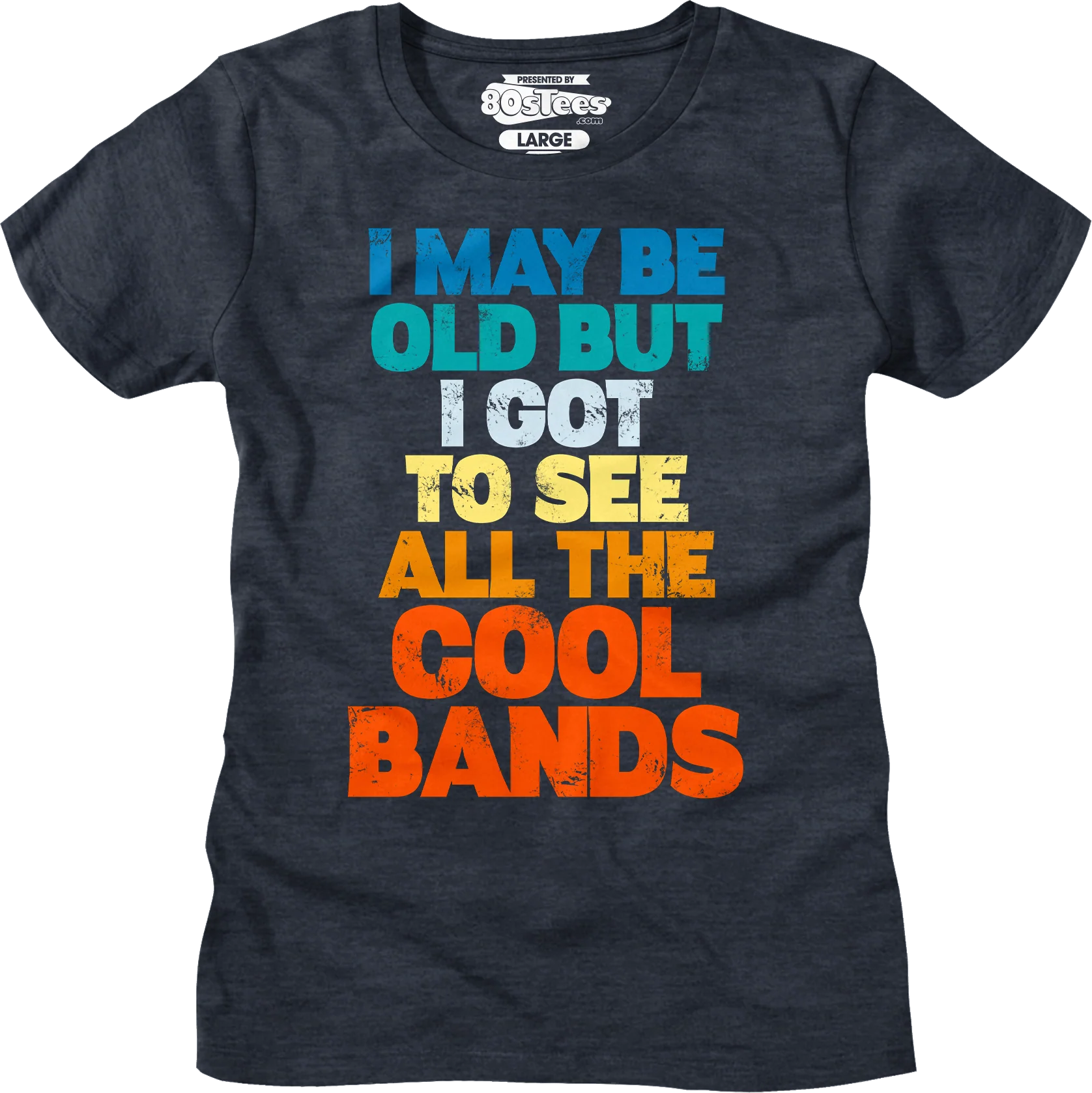 Womens I Got To See All The Cool Bands Shirt - Image 5