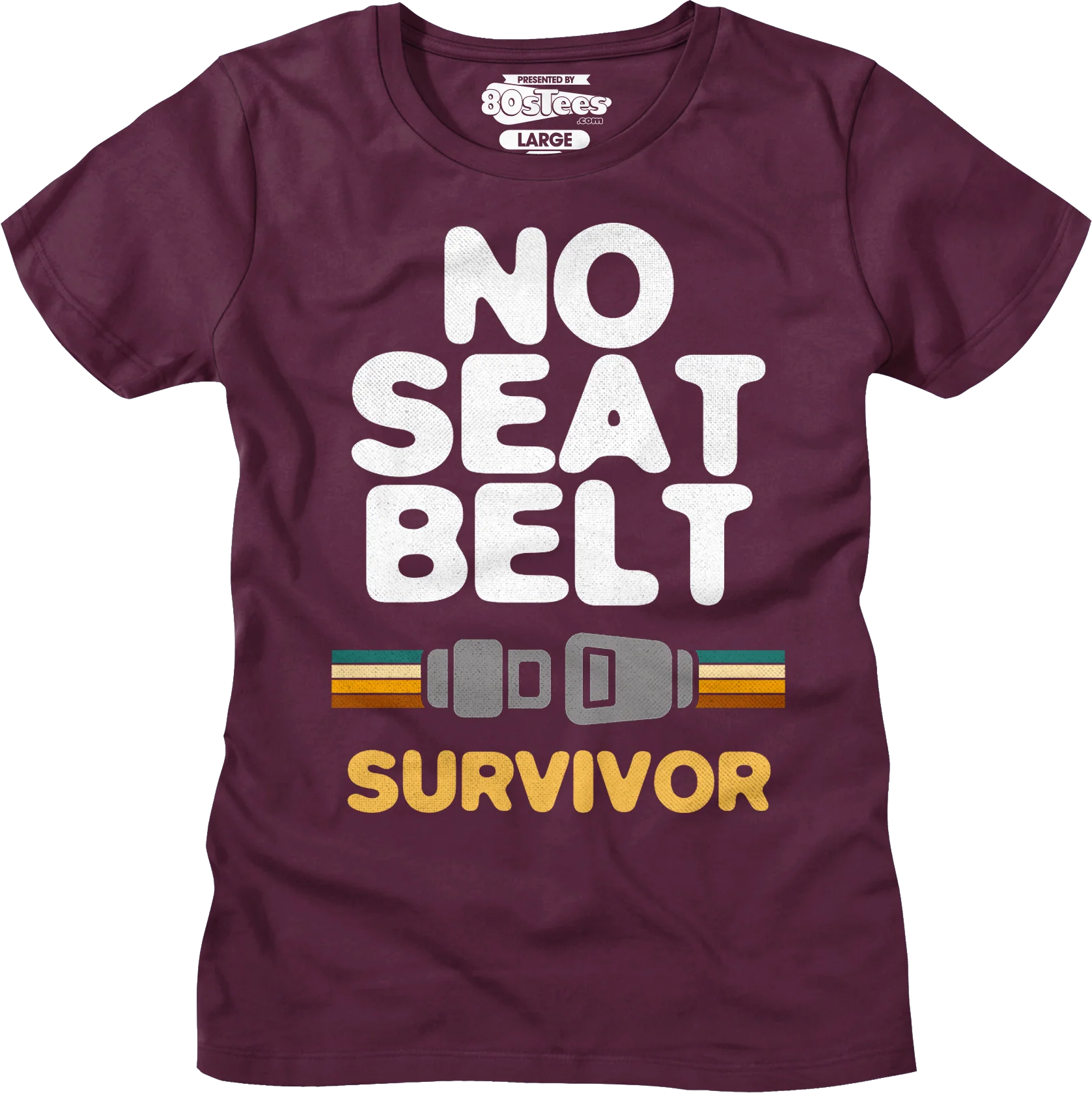 Womens No Seat Belt Survivor Shirt - Image 7