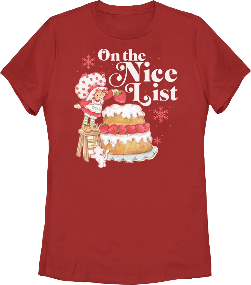 Womens On The Nice List Strawberry Shortcake Shirt