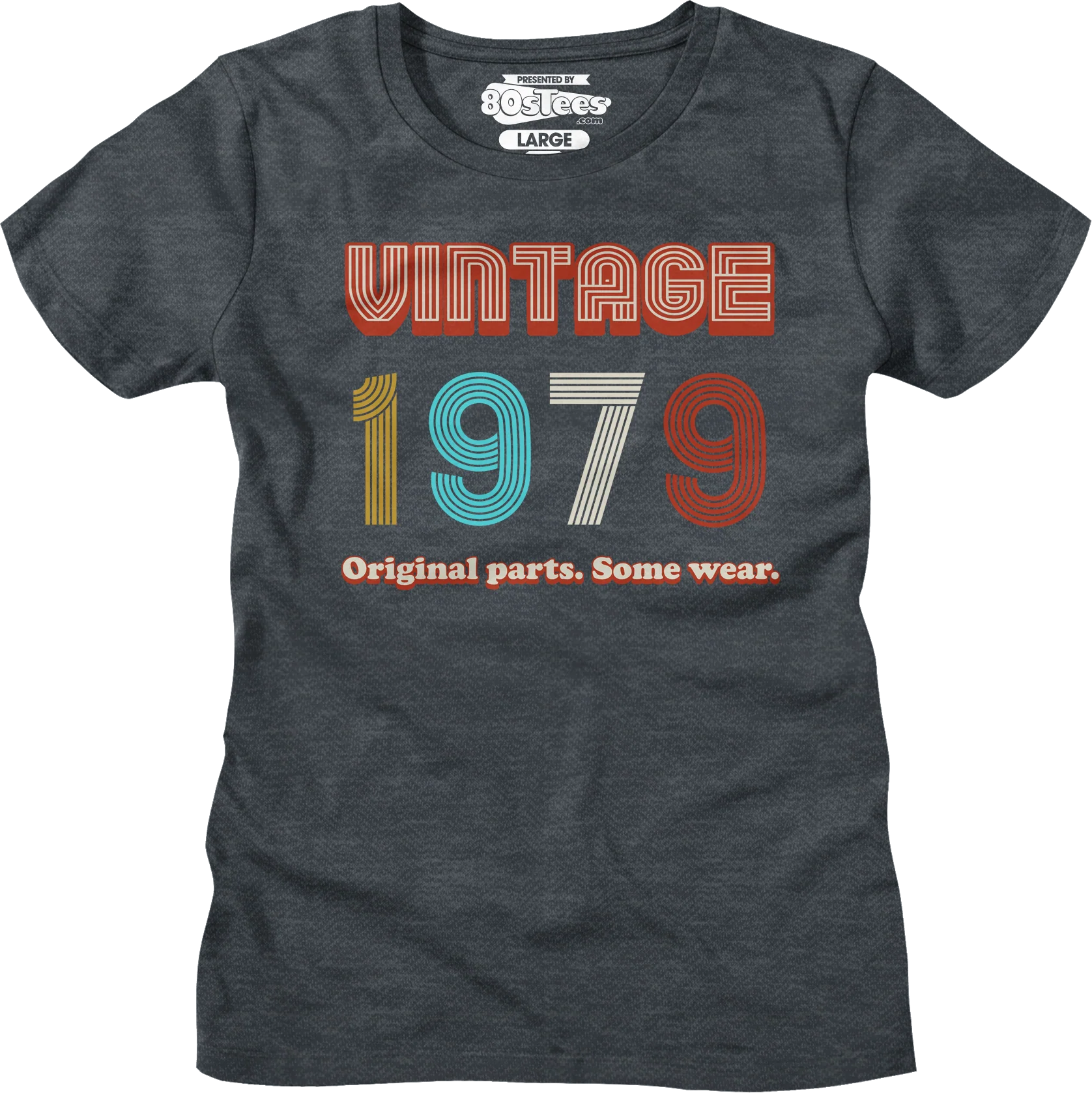 Womens Original Parts Some Wear Vintage 1979 Shirt