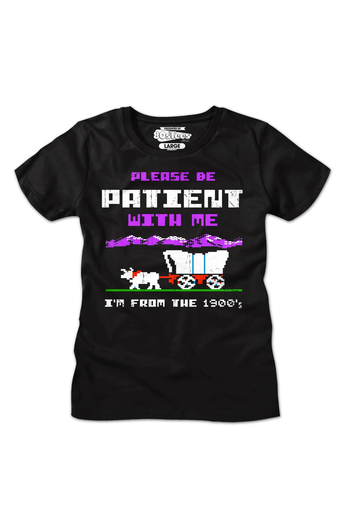Womens Please Be Patient With Me I'm From The 1900's Shirt - Image 2