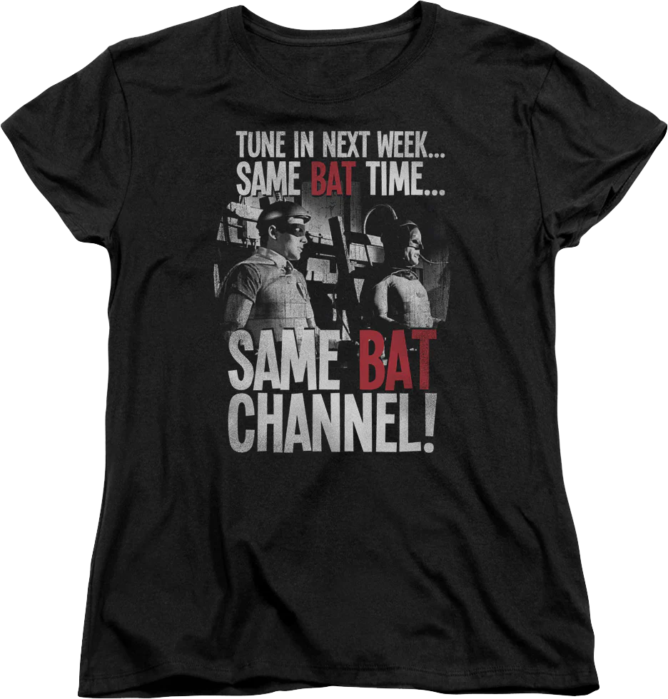 Womens Same Bat Time Same Bat Channel Batman Shirt
