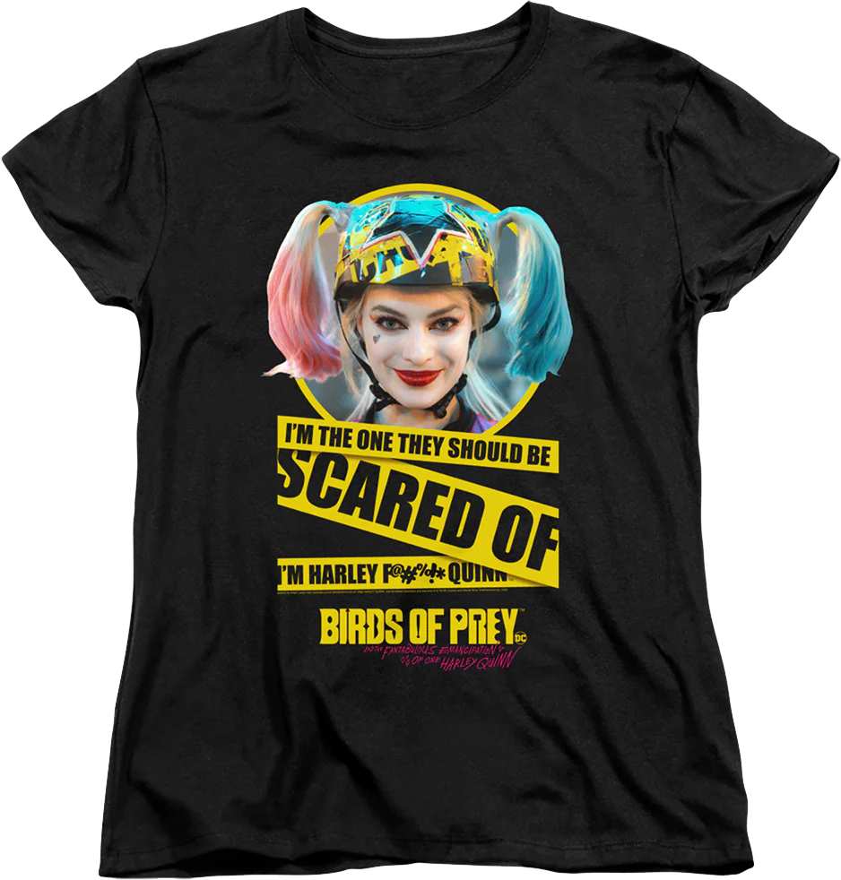 Womens They Should Be Scared Of Harley Quinn Birds Of Prey Shirt
