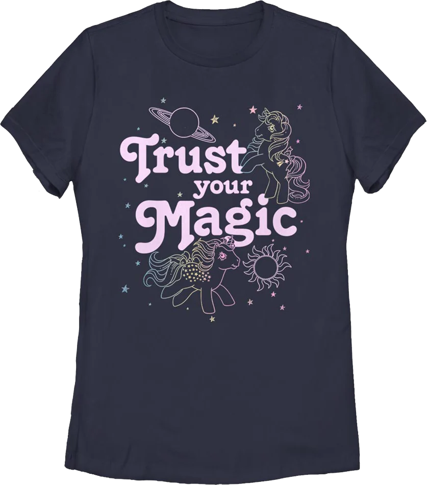 Womens Trust Your Magic My Little Pony Shirt