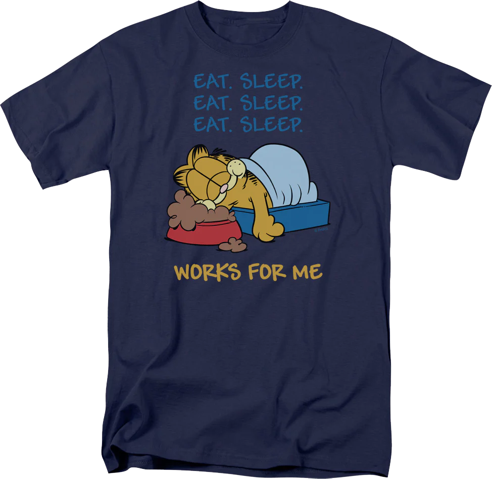 Works For Me Garfield T-Shirt