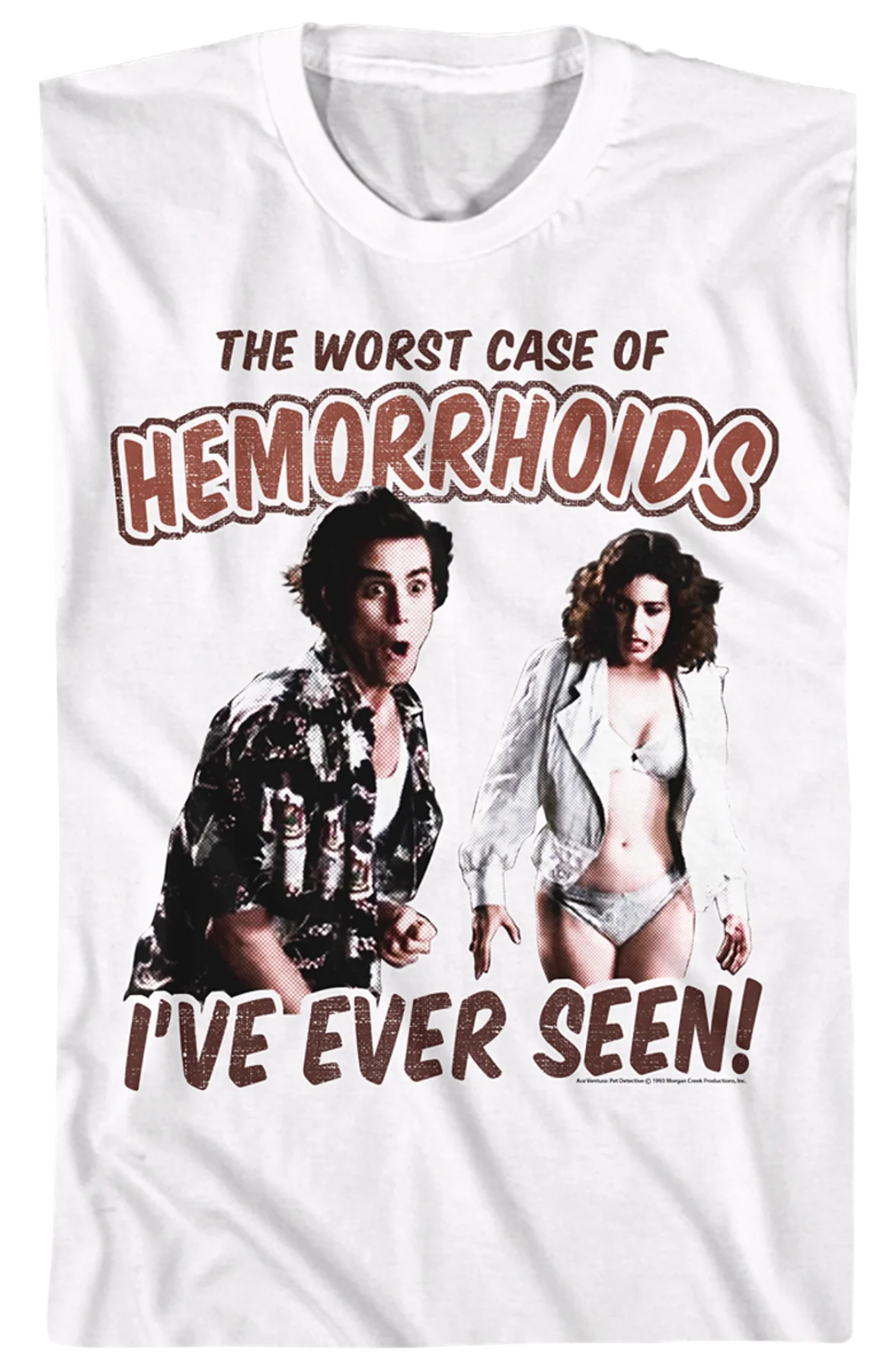 Worst Case Of Hemorrhoids Ace Ventura T-Shirt - Image 2